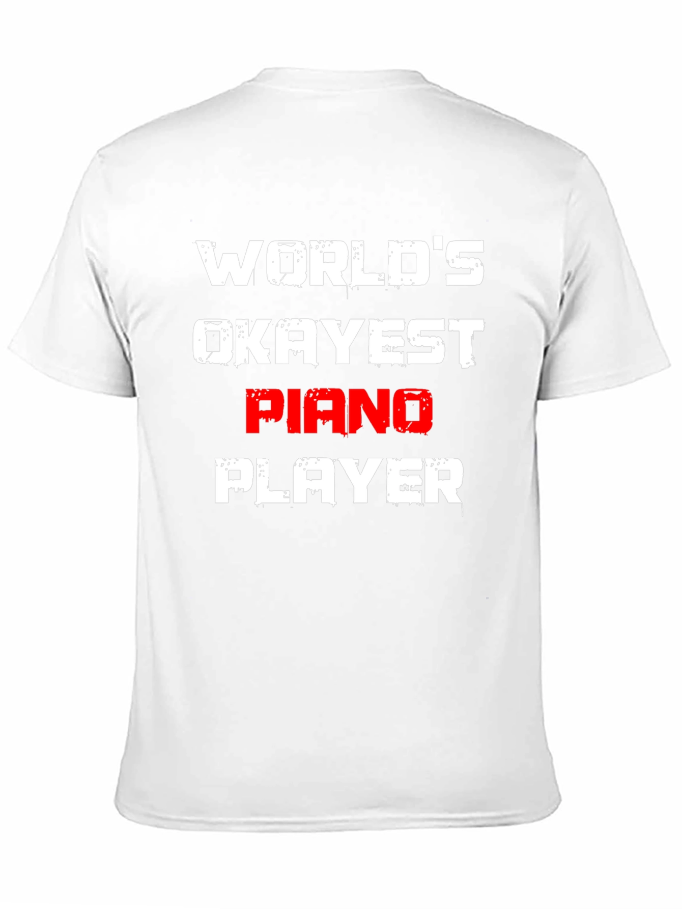 Black World's Okayest Piano Player T-Shirt view 11