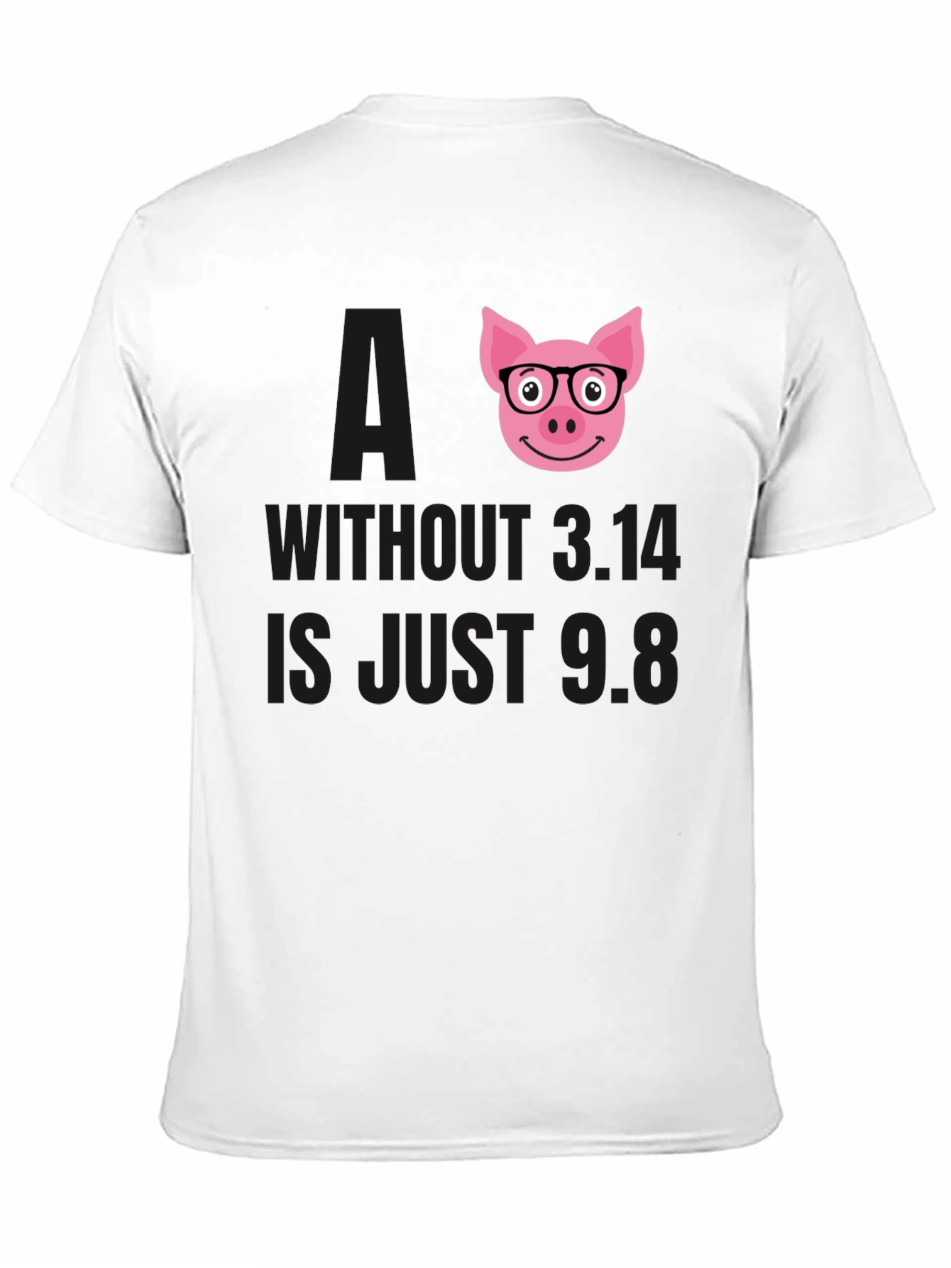 Math Pun Pig T-Shirt - 11