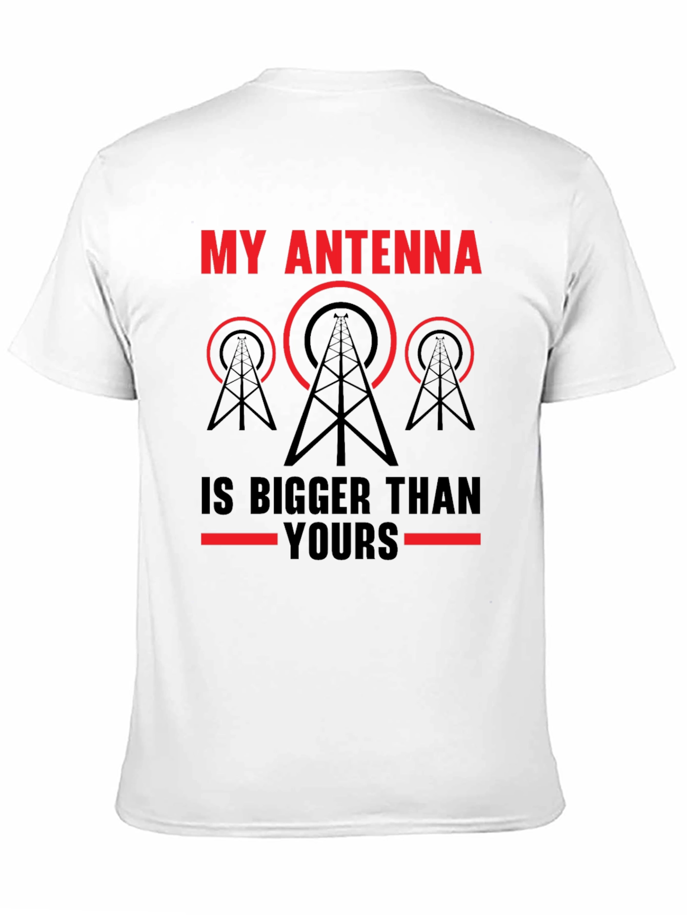 Black My Antenna is Bigger Than Yours T-Shirt - Ham Radio Operator Gift view 11