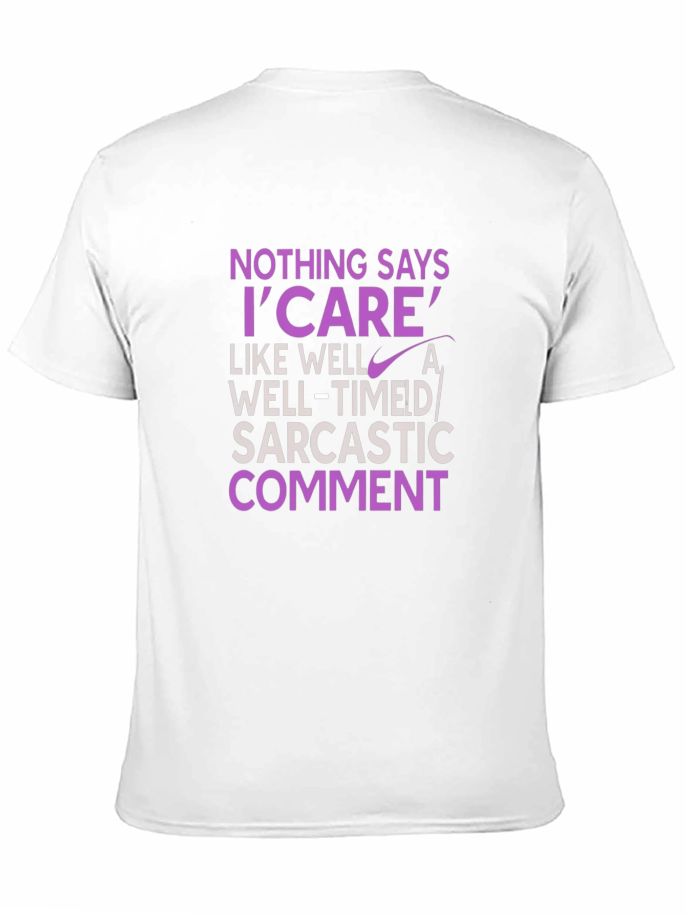 Black Sarcastic Humor T-Shirt - 'I Care' Statement Tee view 11