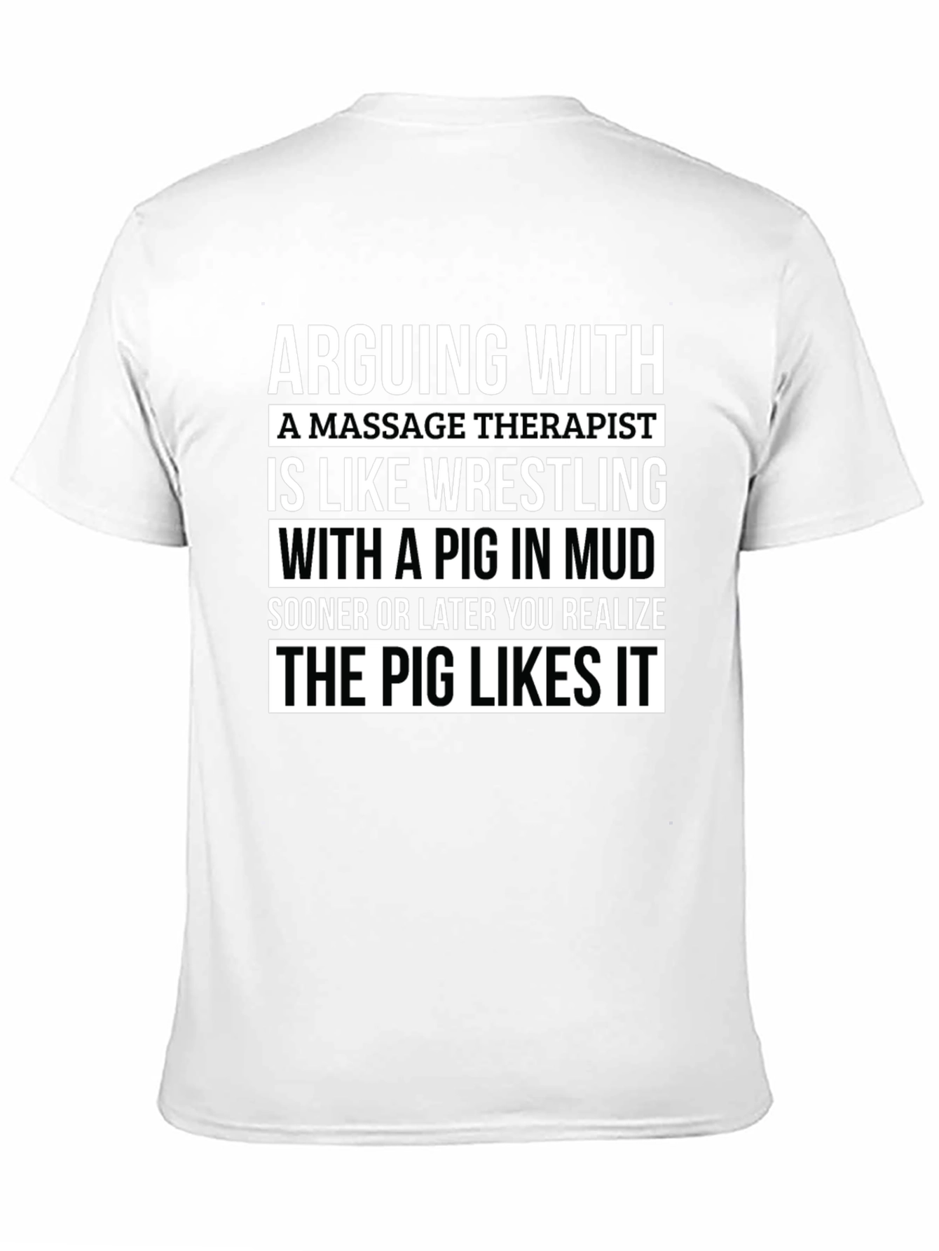 Black Massage Therapist Pig Mud T-Shirt view 11
