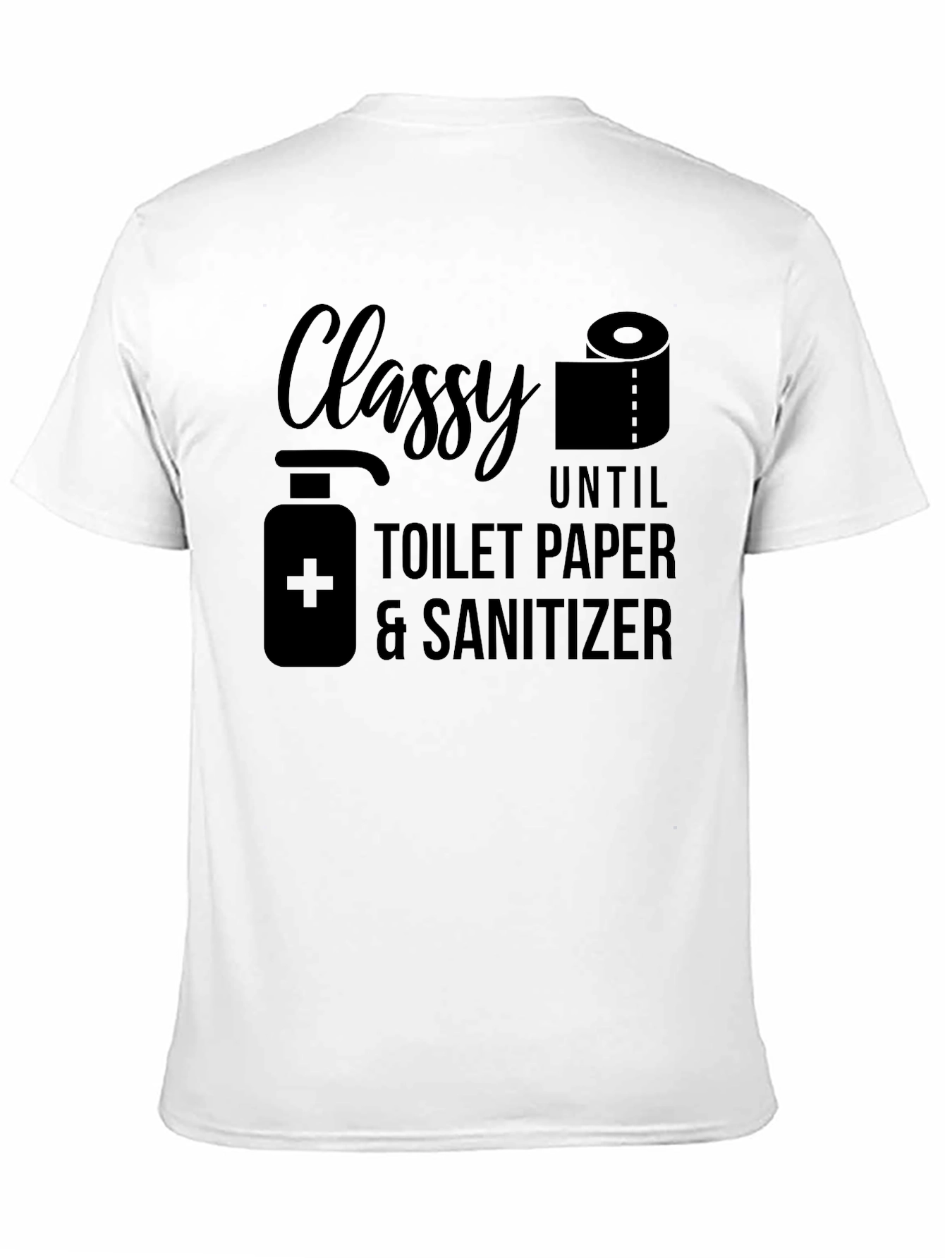 Black Classy Toilet Paper & Sanitizer T-Shirt view 11