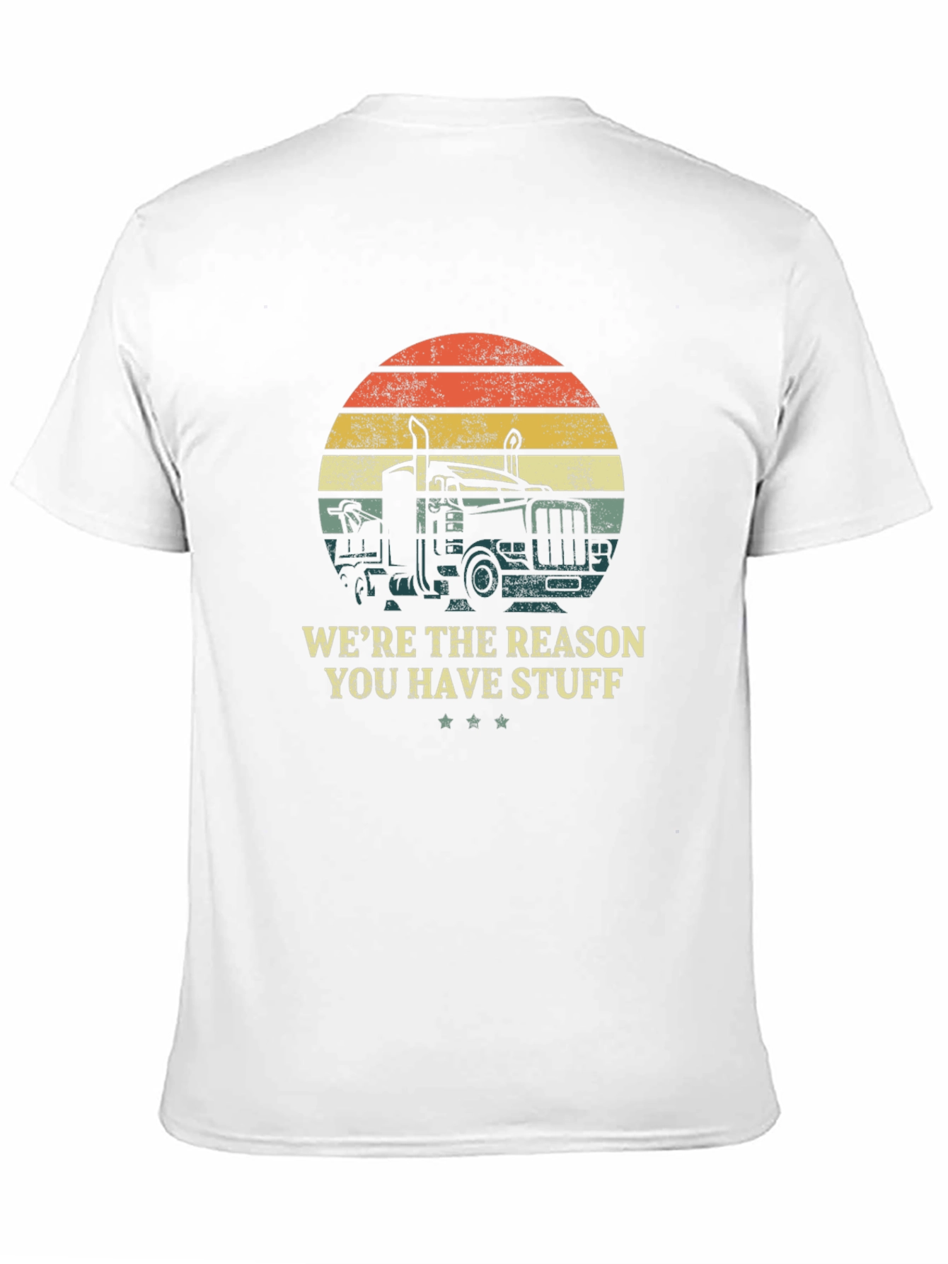Black Trucker T-Shirt - "We're the Reason You Have Stuff" Design view 11