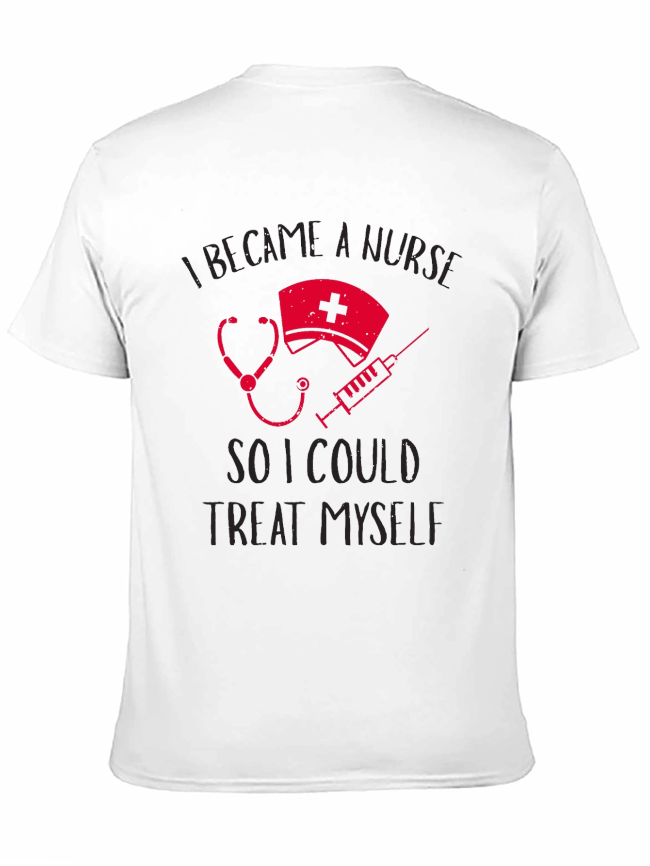 Black Nurse Treat Myself T-Shirt Funny Nursing Tee view 11