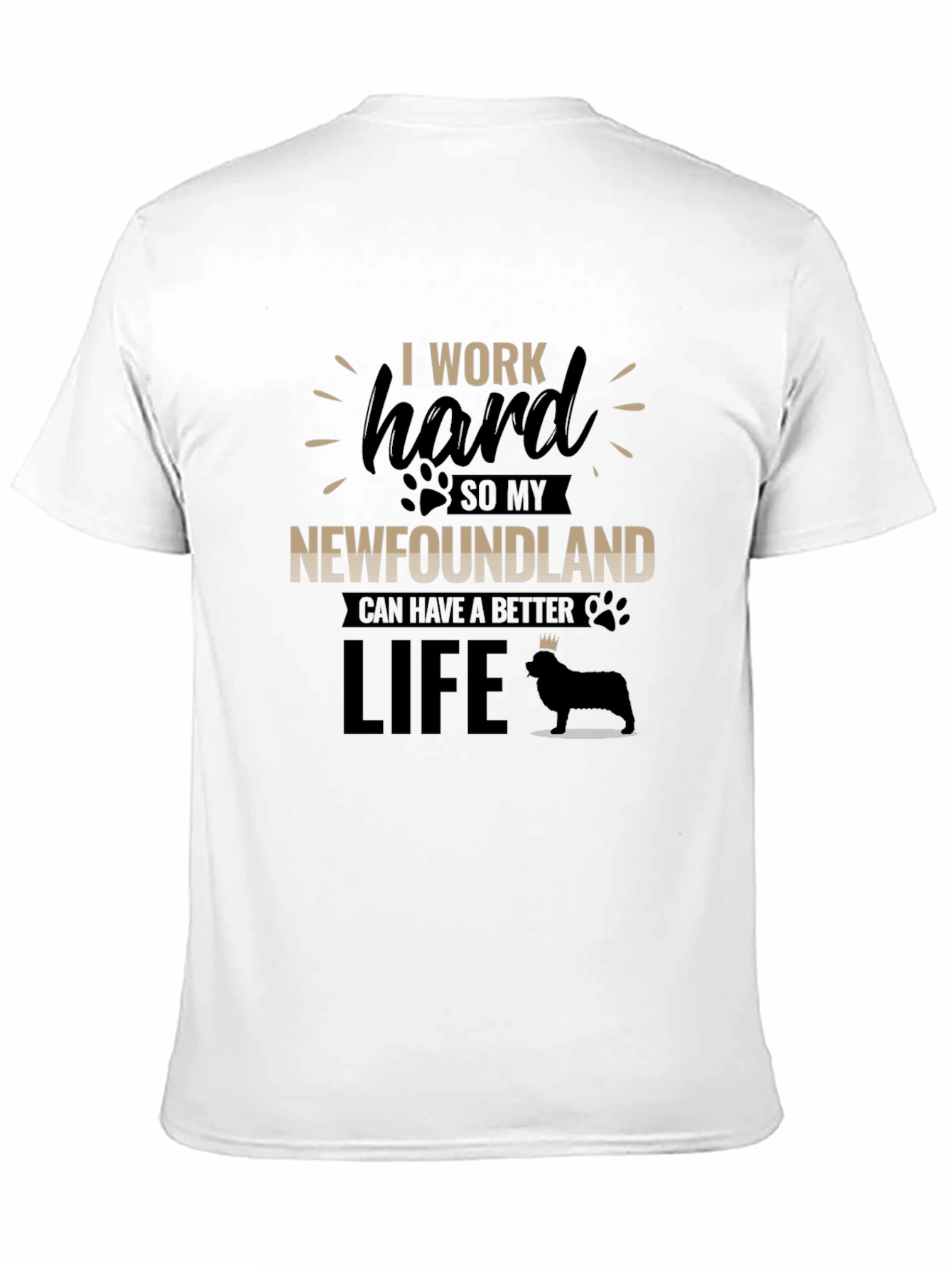 Black I Work Hard For My Newfoundland T-Shirt view 11