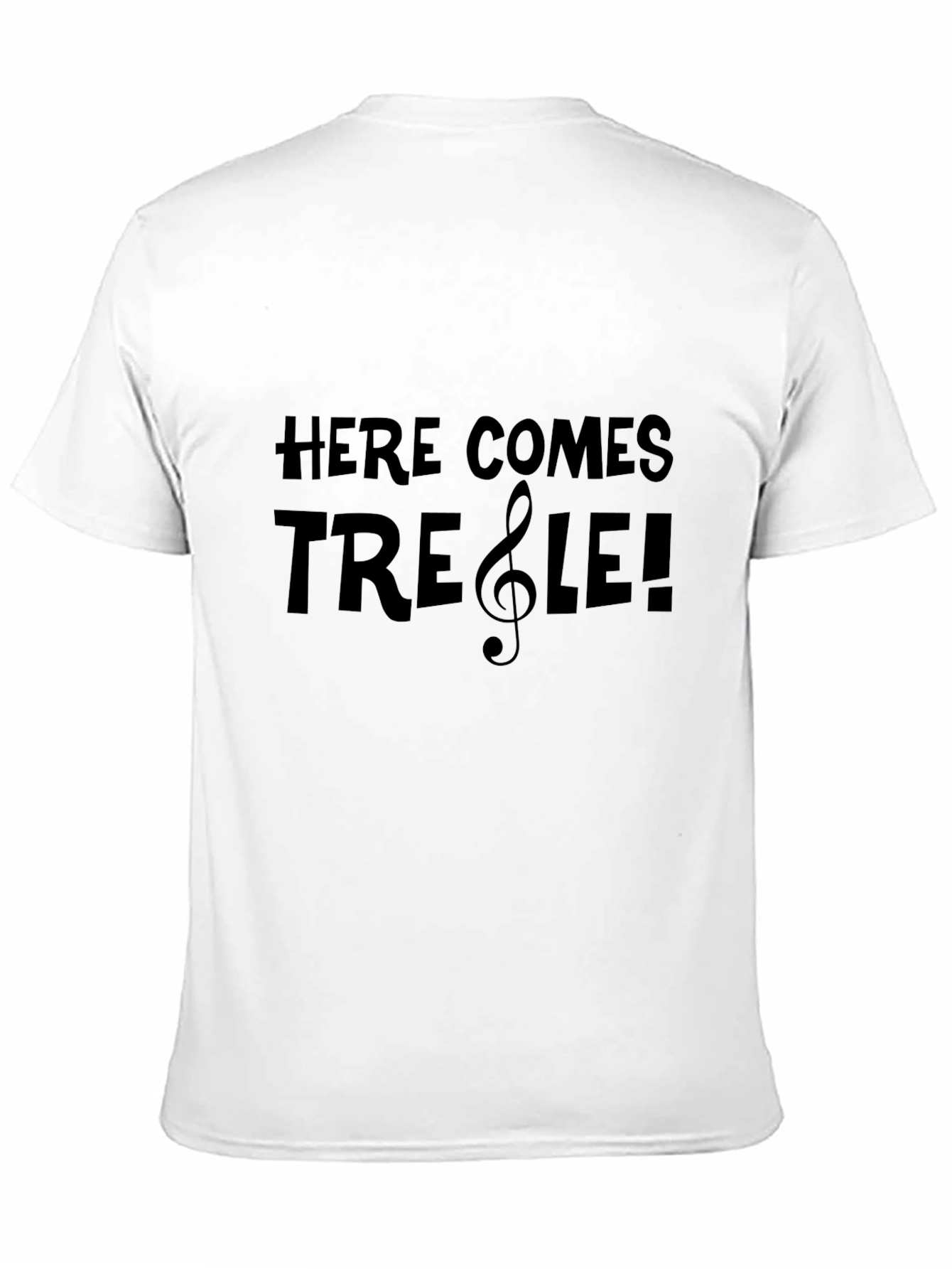 Black Here Comes Treble! Music Pun T-Shirt view 11