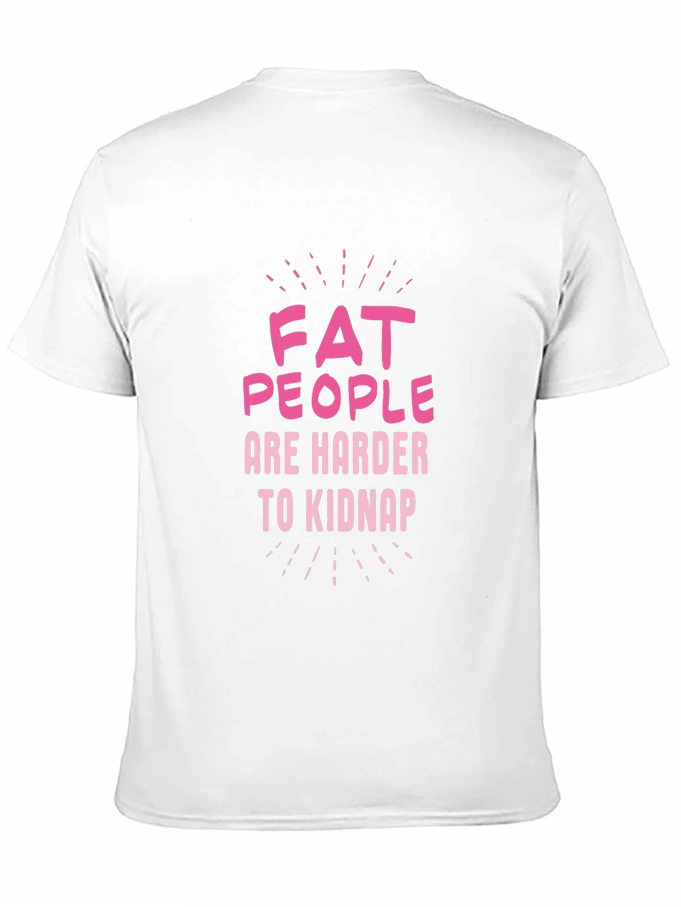 Black Fat People Are Harder to Kidnap Graphic Tee view 11