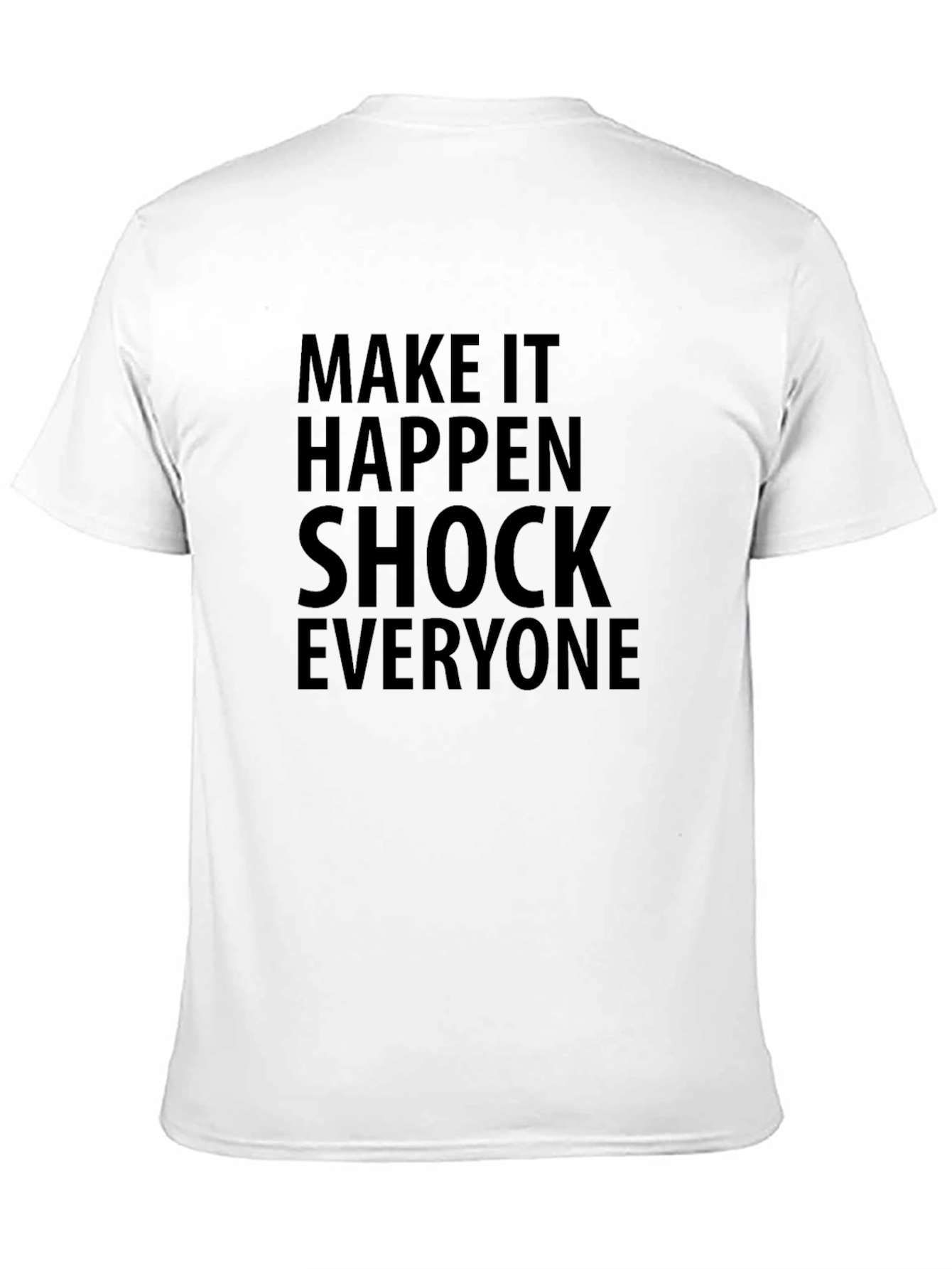 Black Make It Happen Graphic Tee view 11