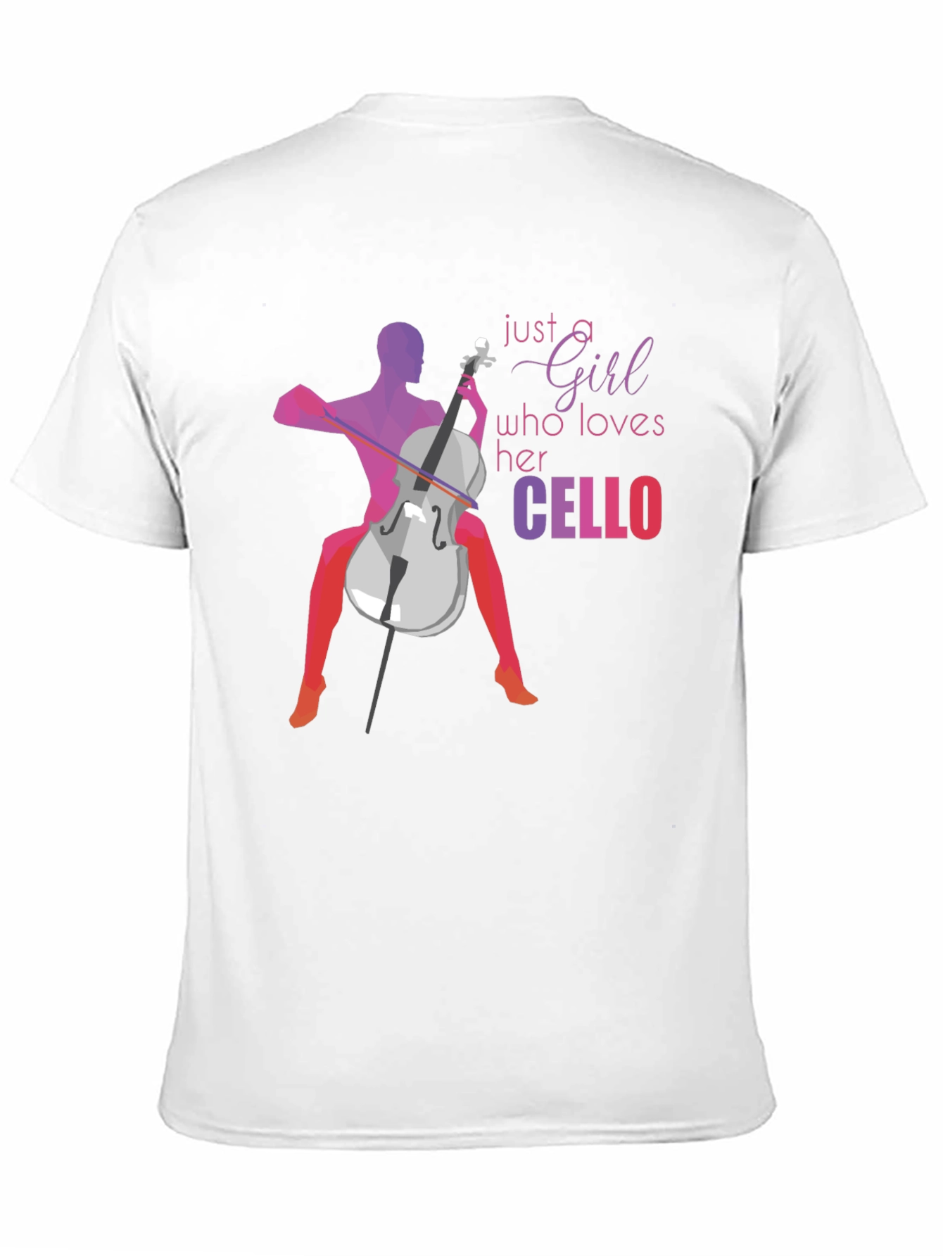 Cello Lover Graphic Tee - Just a Girl Who Loves Her Cello - 11
