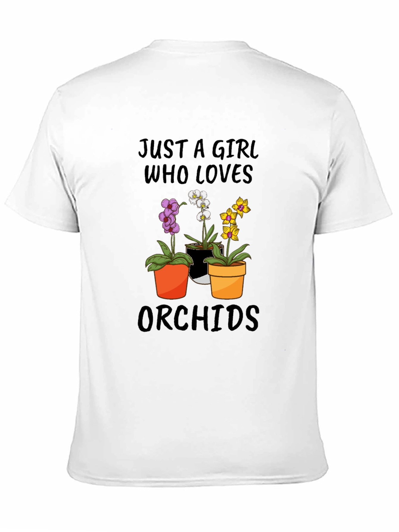Black Just A Girl Who Loves Orchids T-Shirt view 11