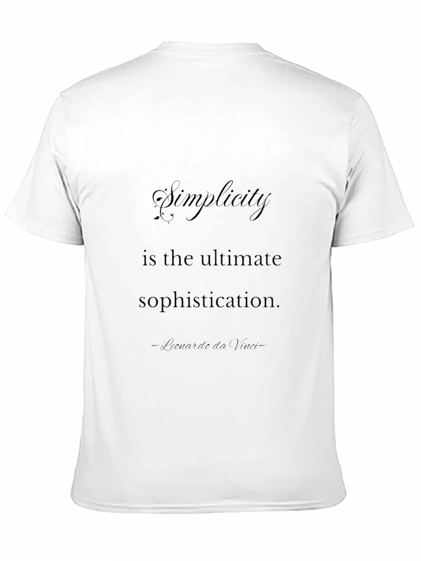 Black Simplicity Quote T-Shirt view 11