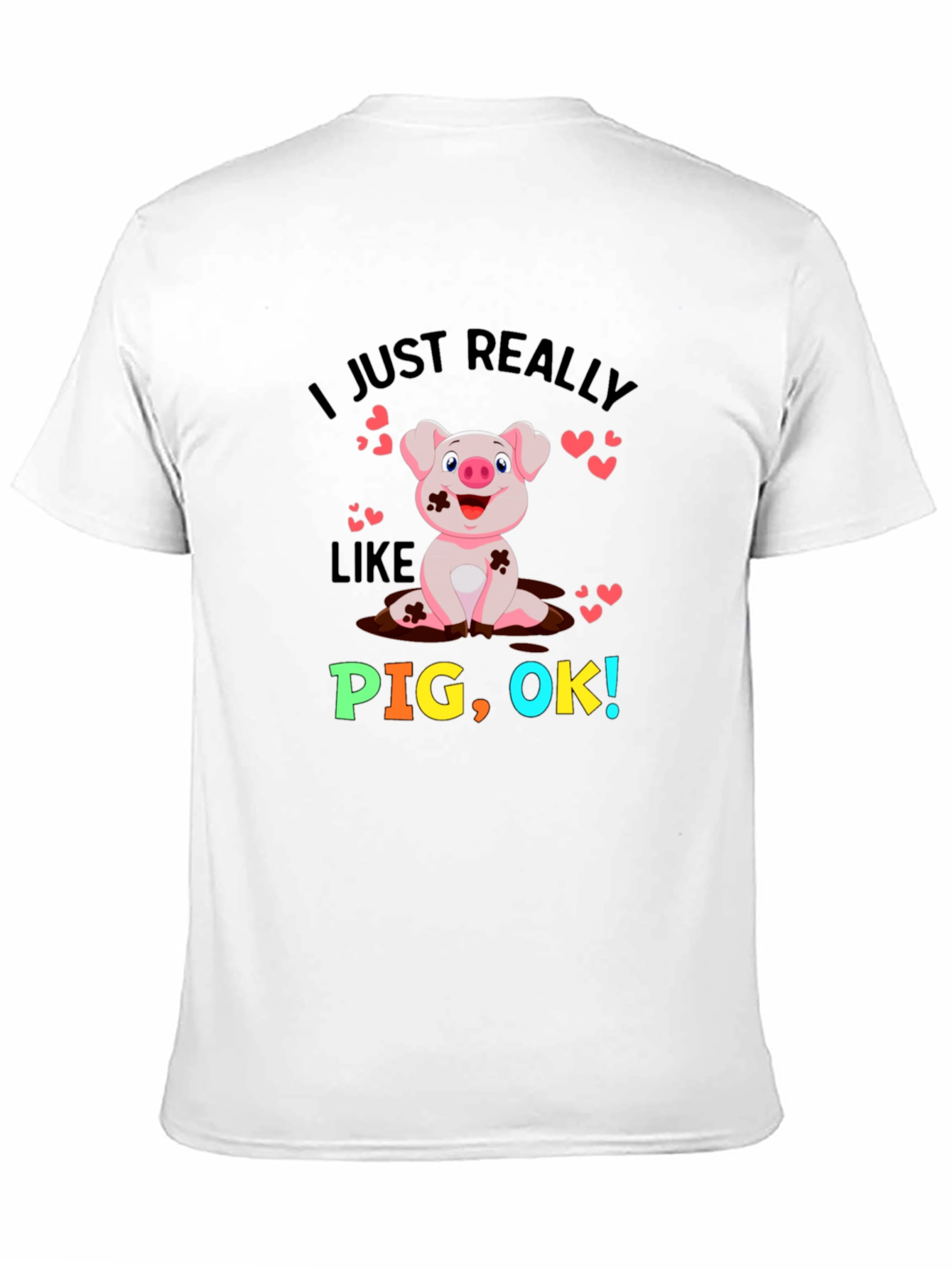 Black I Just Really Like Pigs! Novelty Graphic T-Shirt view 11