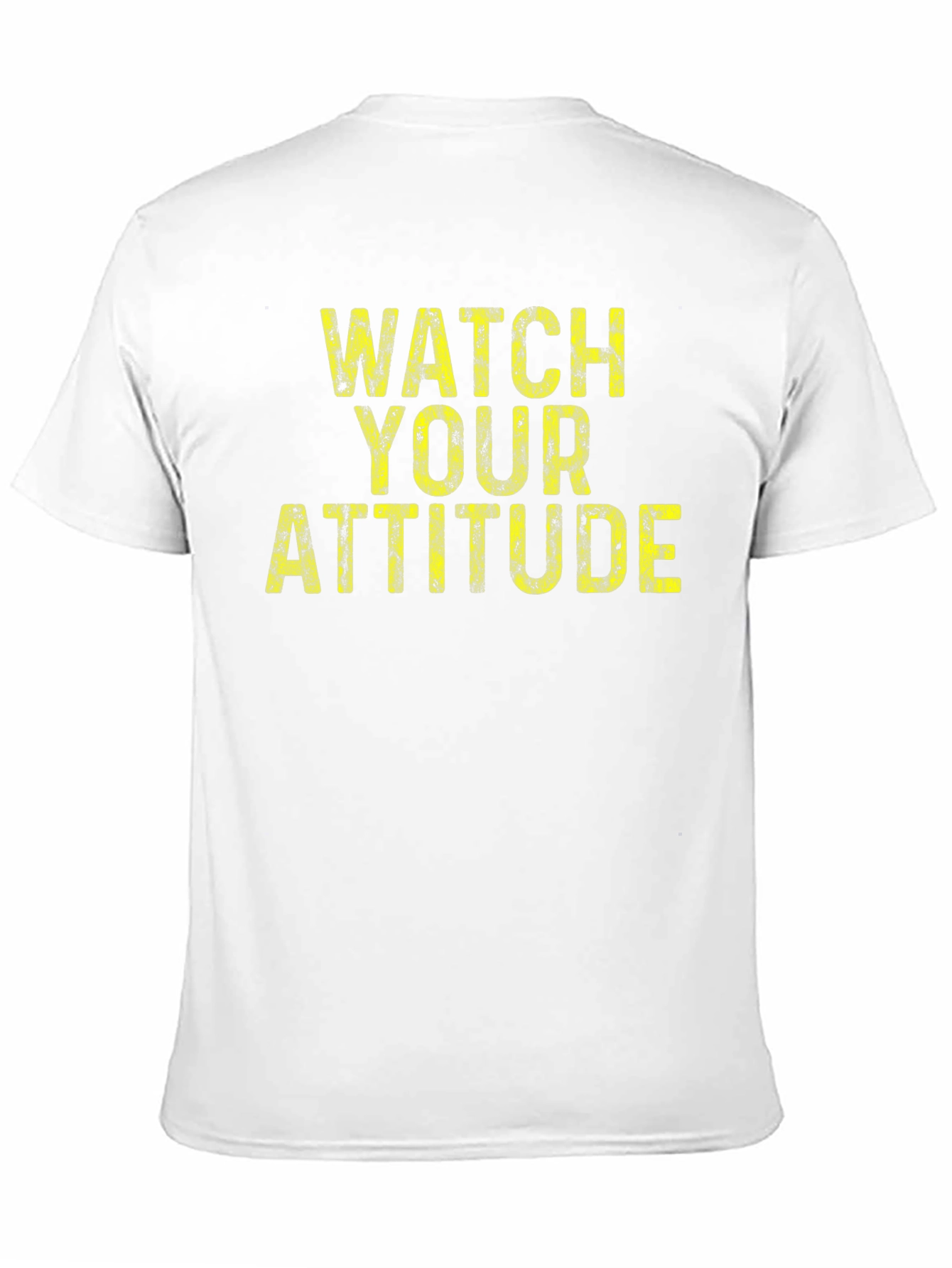 Watch Your Attitude Graphic Tee - Bold Statement Shirt - 11
