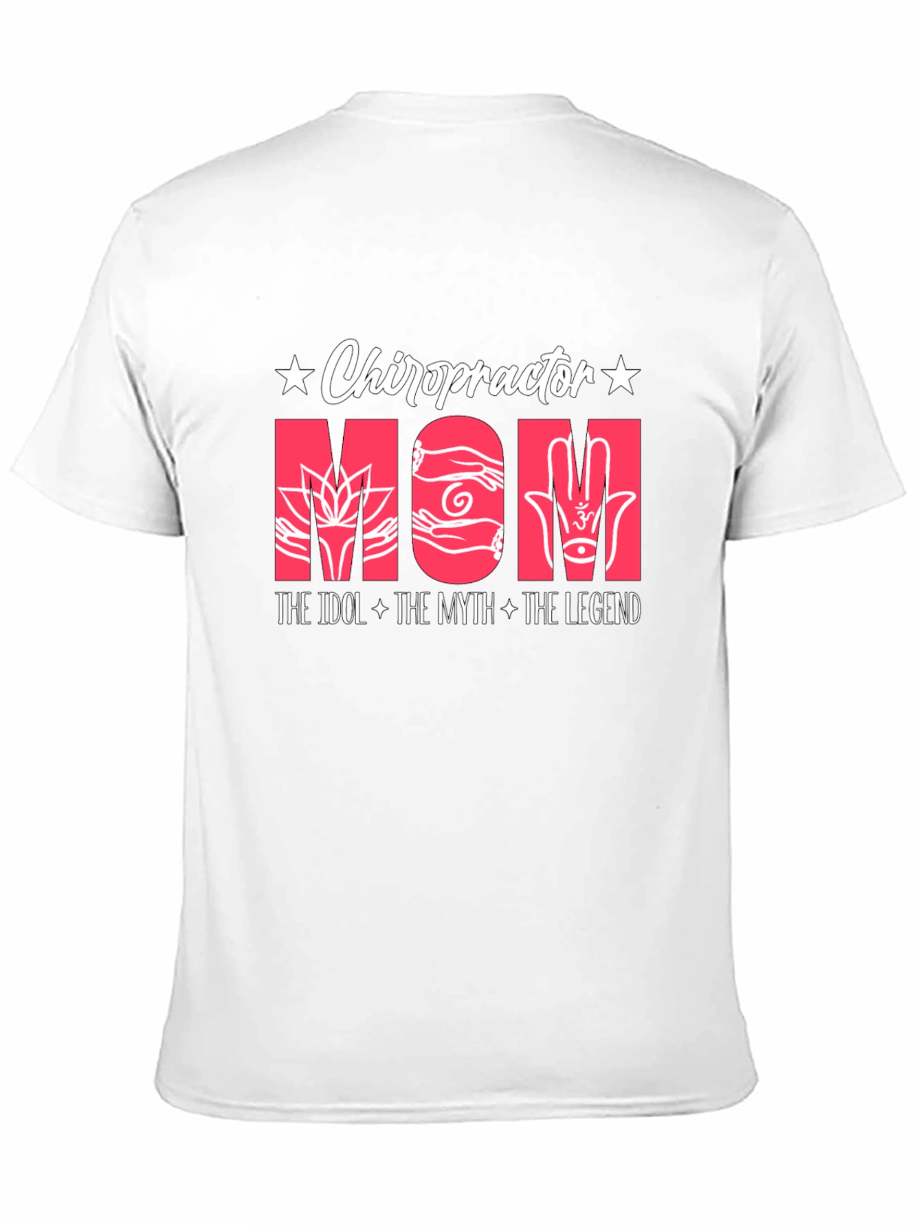 Black Chiropractor Mom T-Shirt: Idol, Myth, Legend view 11