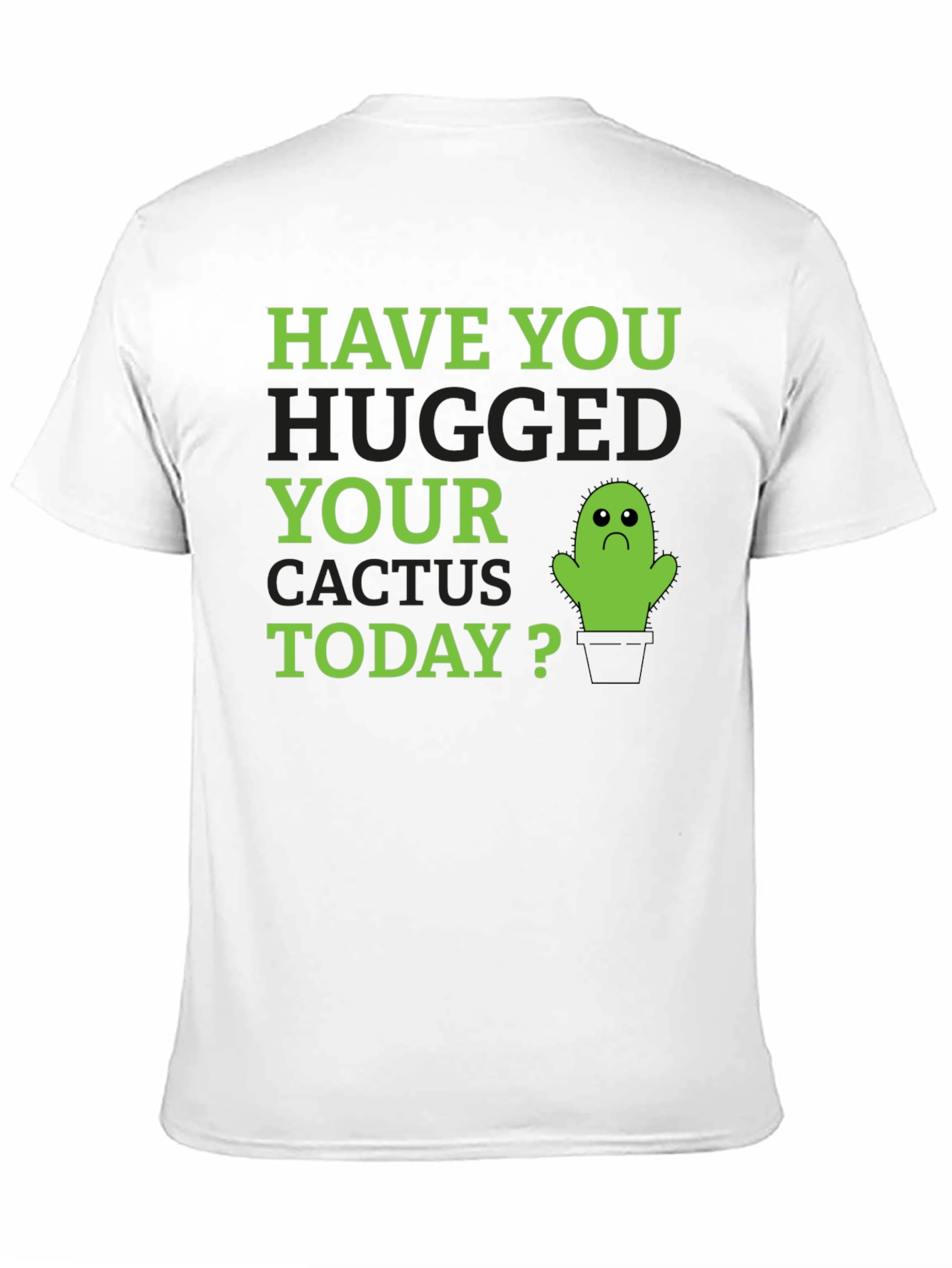 Hug Your Cactus Funny Graphic T-Shirt - 11