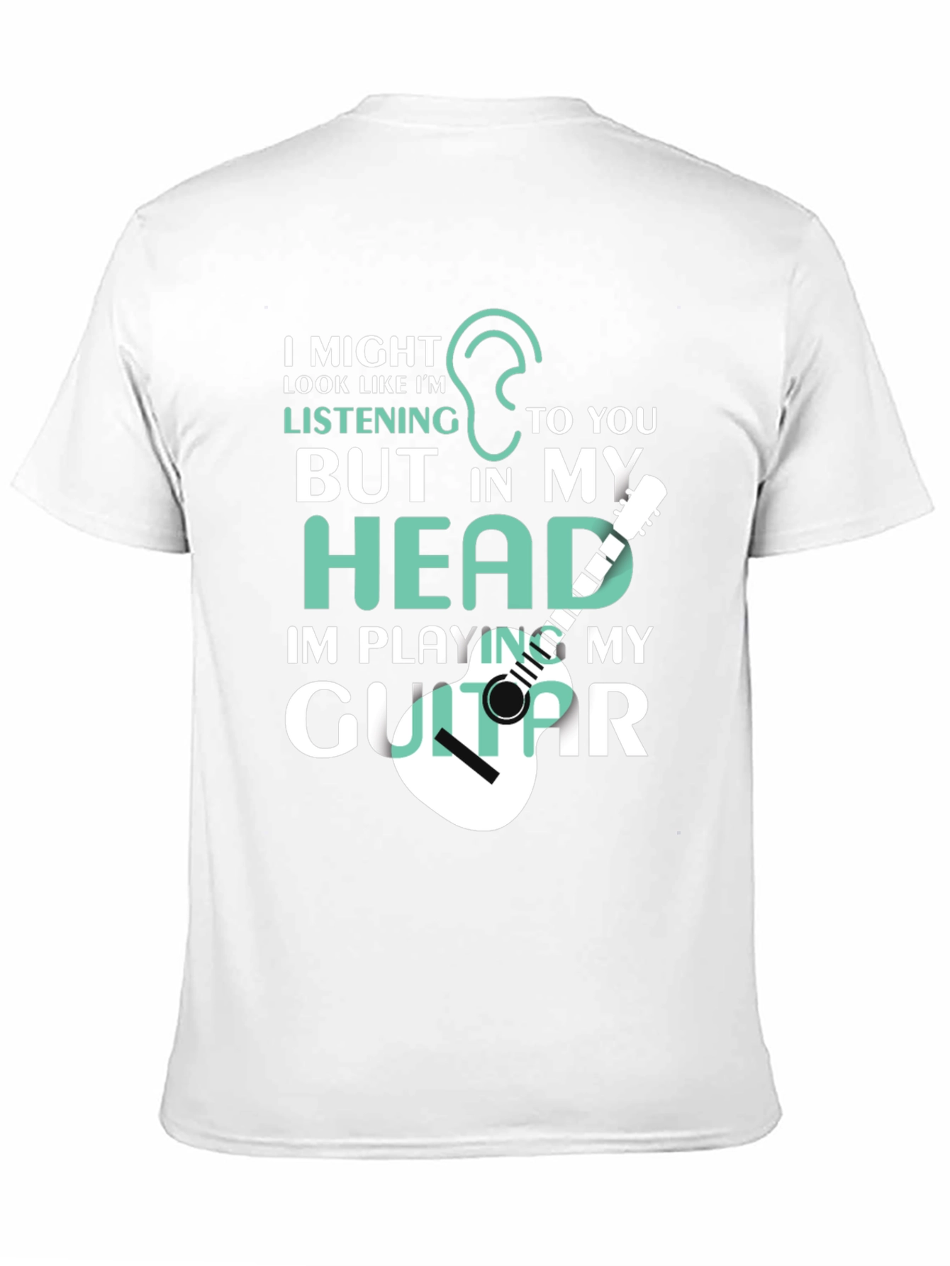 Black Funny Guitar Player T-Shirt - I'm Playing My Guitar In My Head view 11