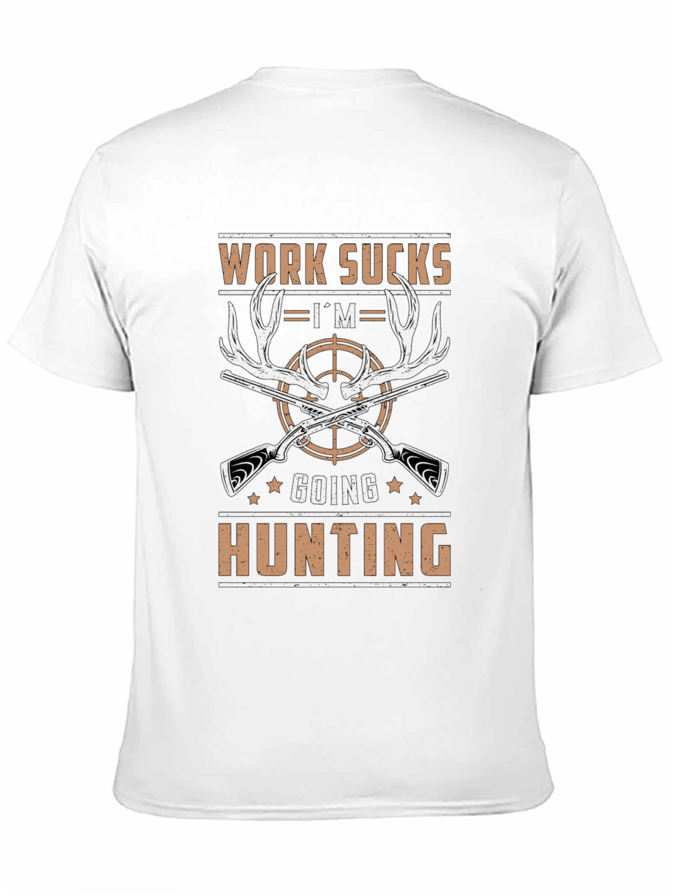 Black Work Sucks I'm Going Hunting T-Shirt view 11