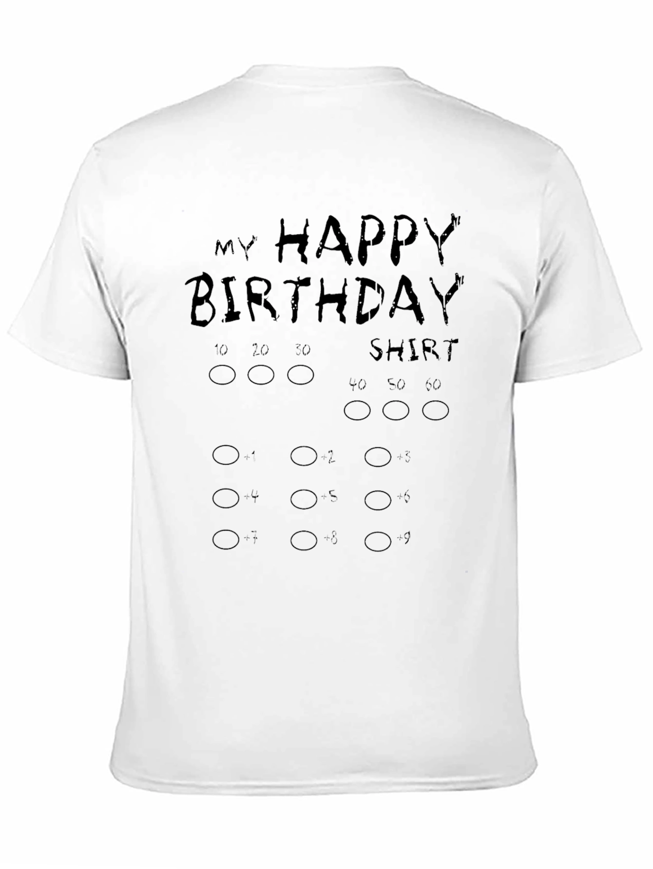 Black My Happy Birthday Shirt - Choose Your Age! view 11