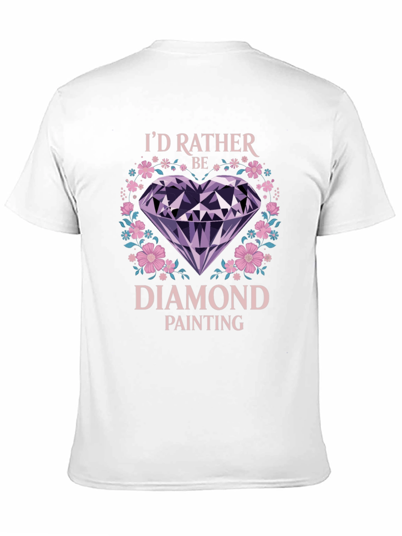 Black I'd Rather Be Diamond Painting T-Shirt view 11