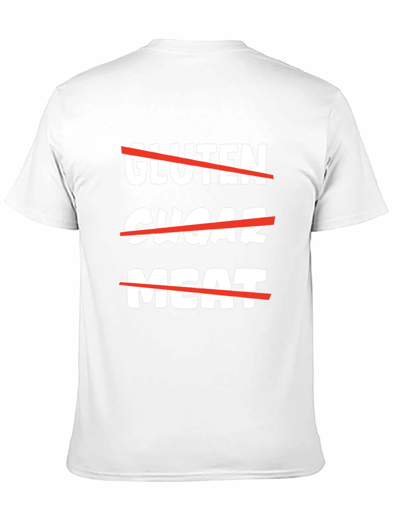 Gluten Sugar Meat Diet T-Shirt - 11