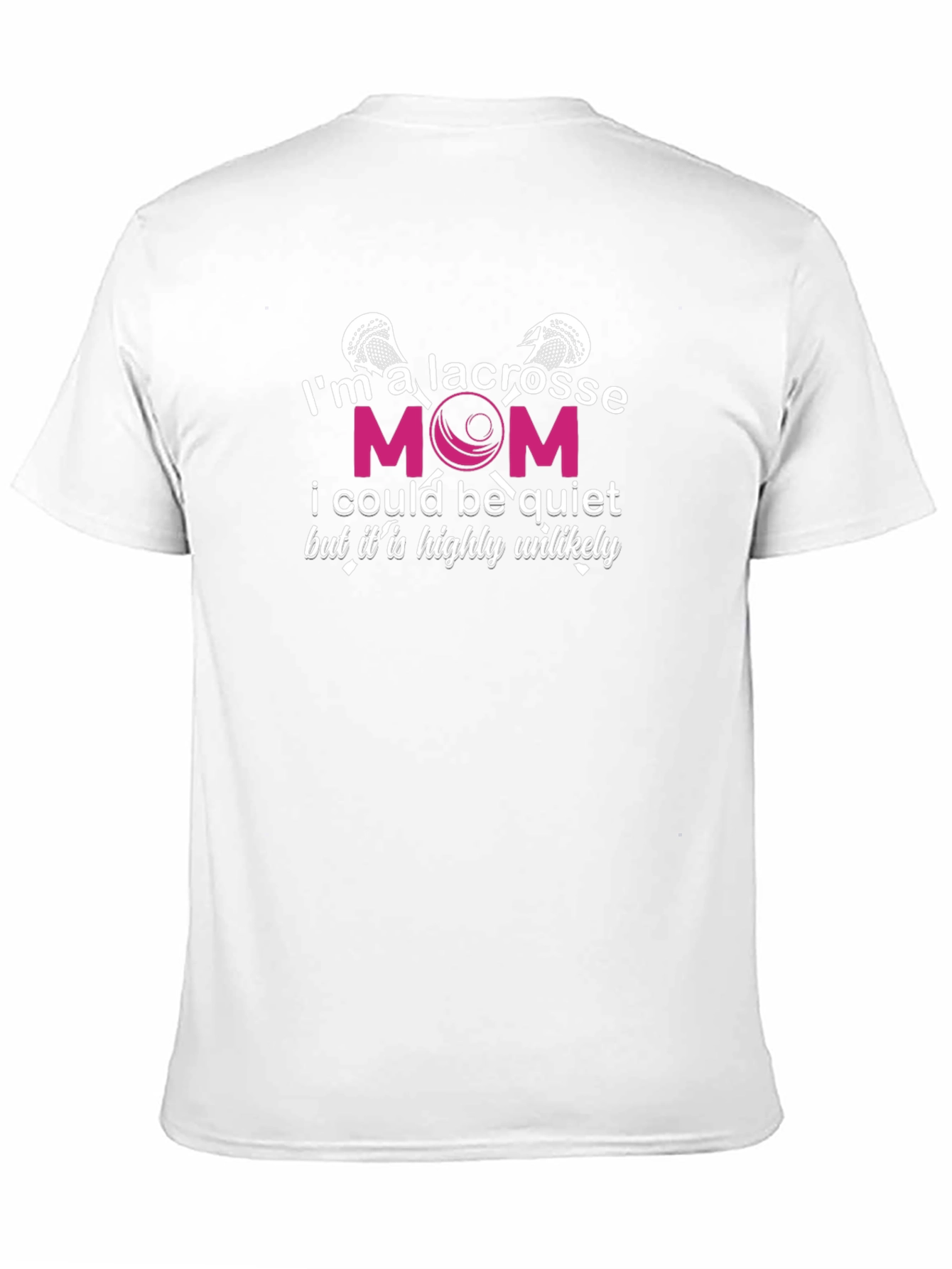 Black Lacrosse Mom T-Shirt - Highly Unlikely Quiet view 11