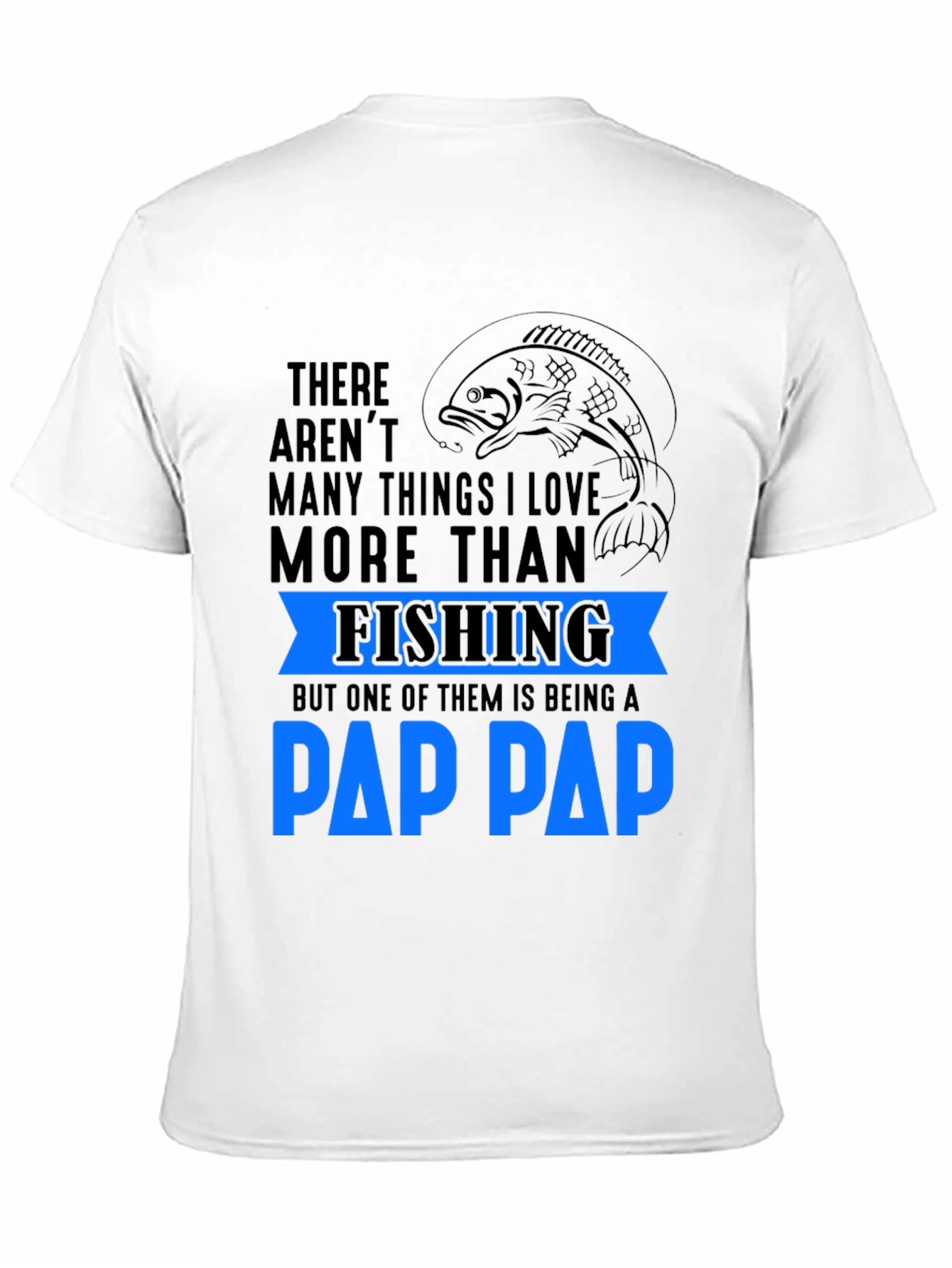 Black Fishing Pap Pap T-Shirt view 11