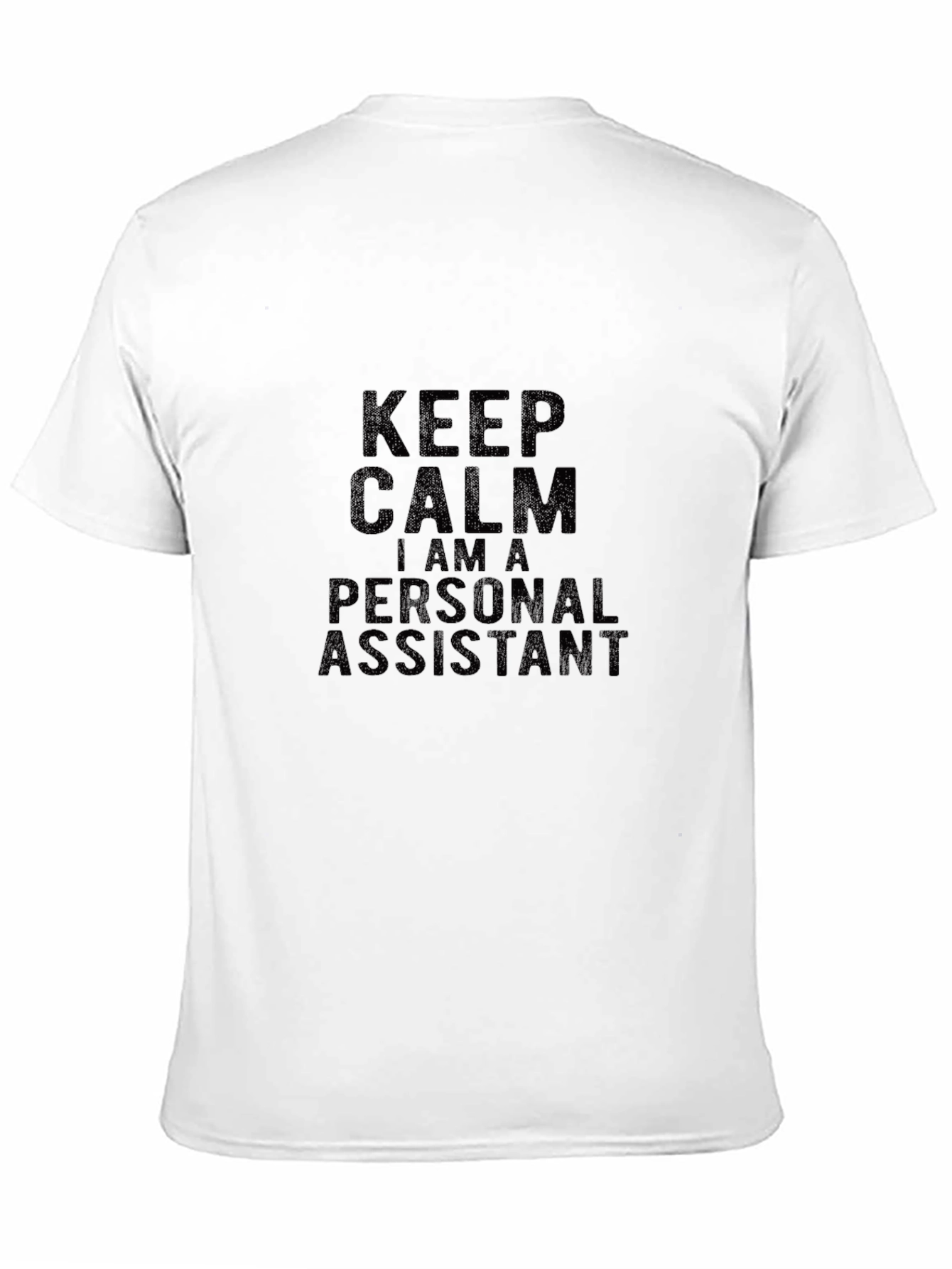 Black Keep Calm Personal Assistant T-Shirt - Black view 11