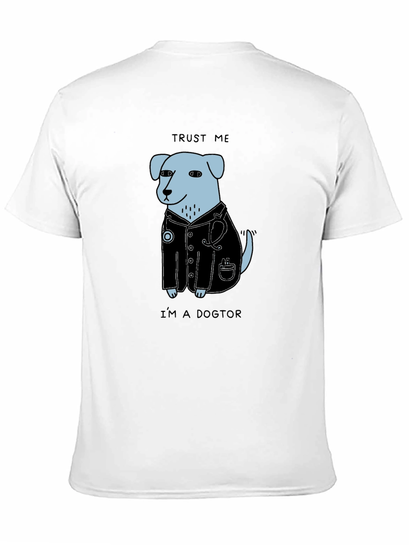 Black Trust Me I'm a Dogtor T-Shirt view 11