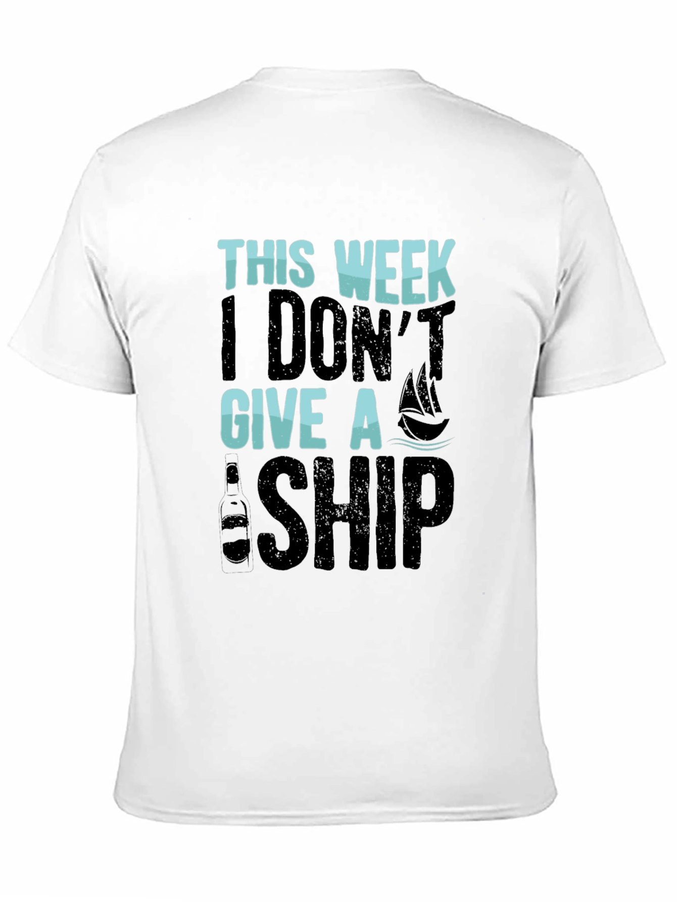 Black Funny "This Week I Don't Give A Ship" Graphic T-Shirt view 11