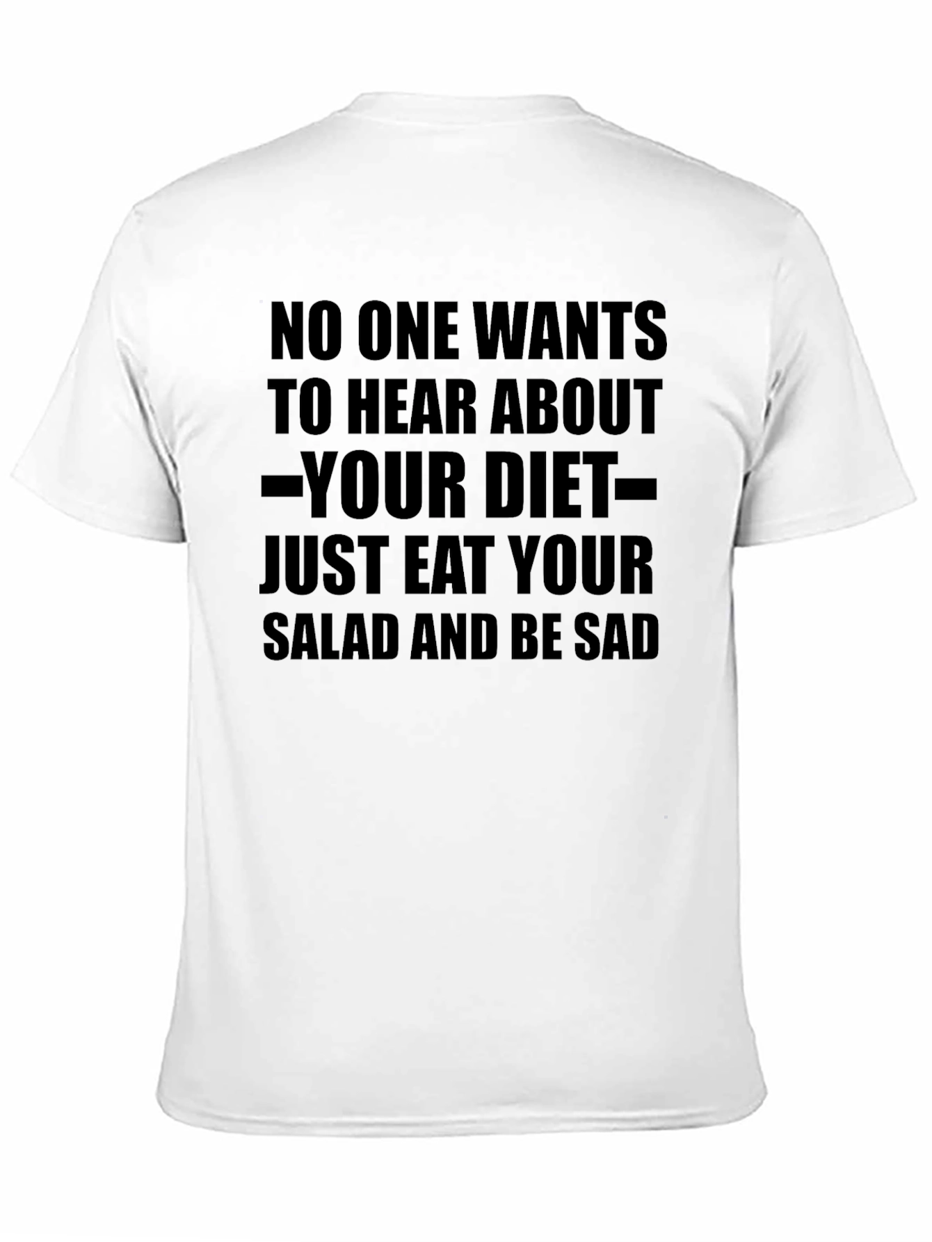 Black Eat Your Salad Funny T-Shirt view 11
