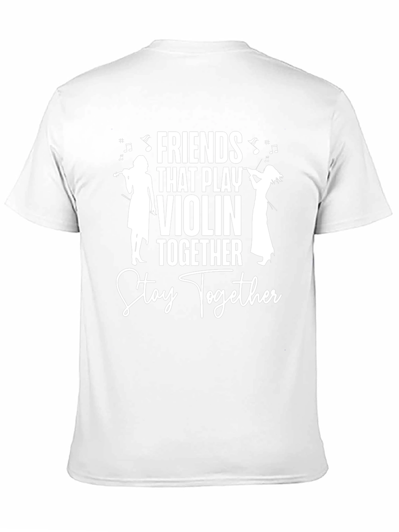 Friends That Play Violin Together T-Shirt - 11