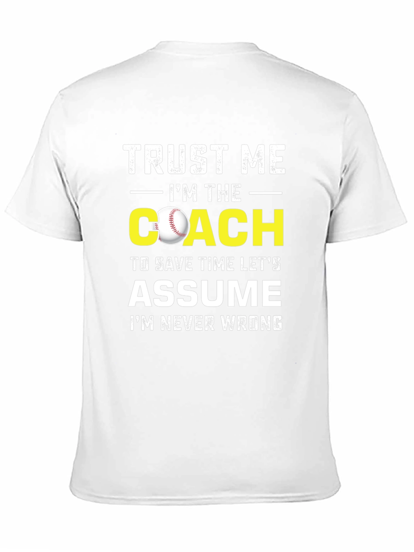 Black Trust Me I'm The Coach T-Shirt view 11