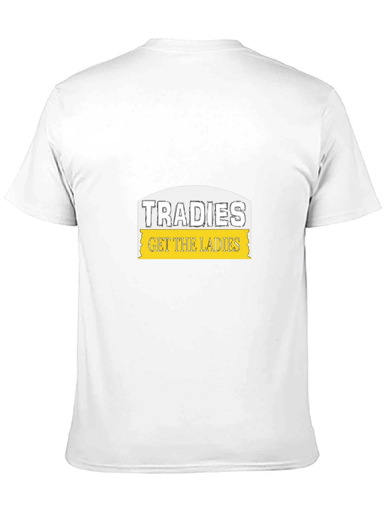 Black Tradies Get The Ladies Black T-Shirt view 11