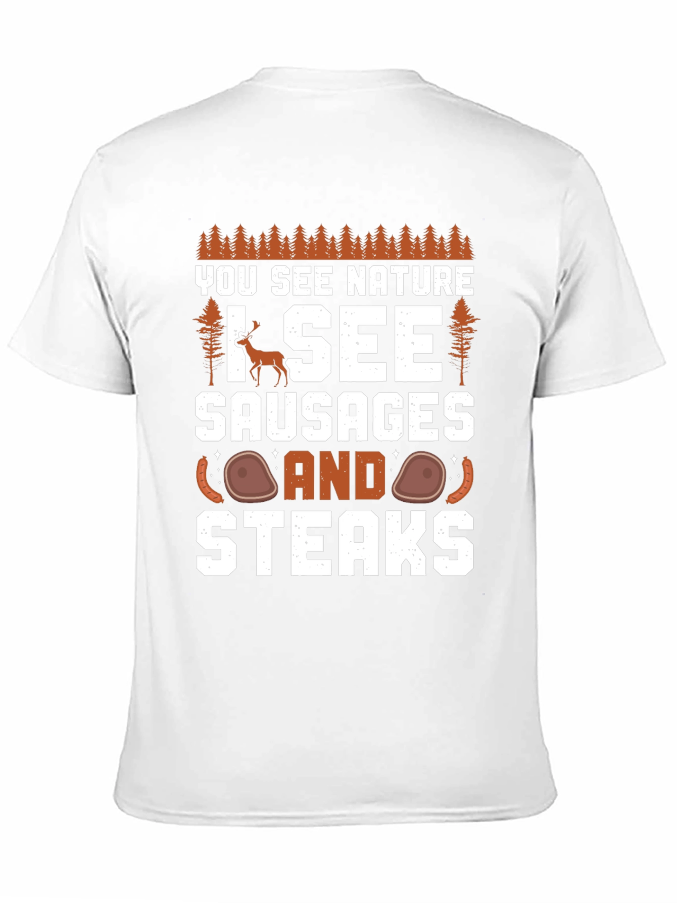 Black Nature Humor T-Shirt - I See Sausages and Steaks view 11