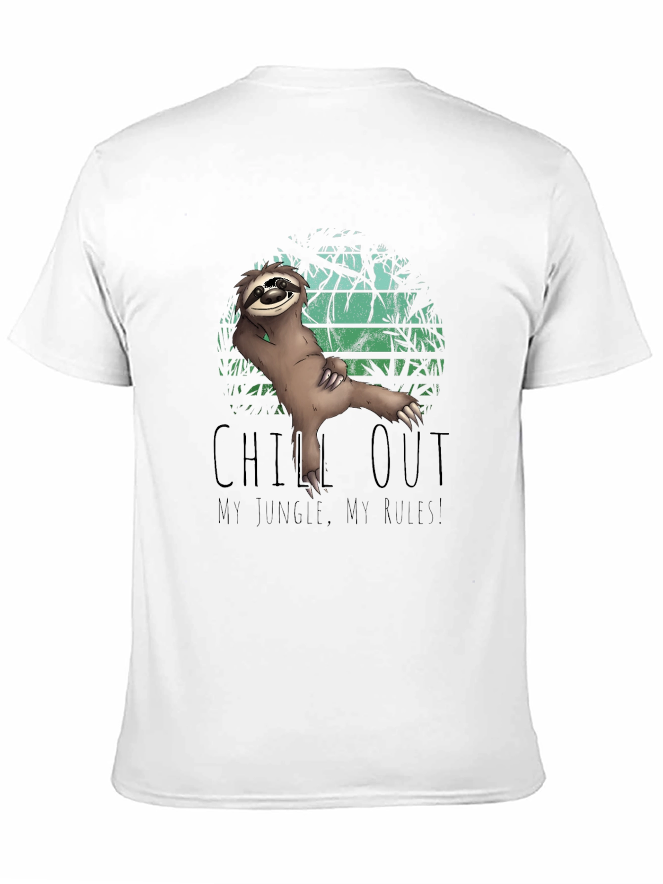 Black Chill Sloth T-Shirt: My Jungle, My Rules view 11