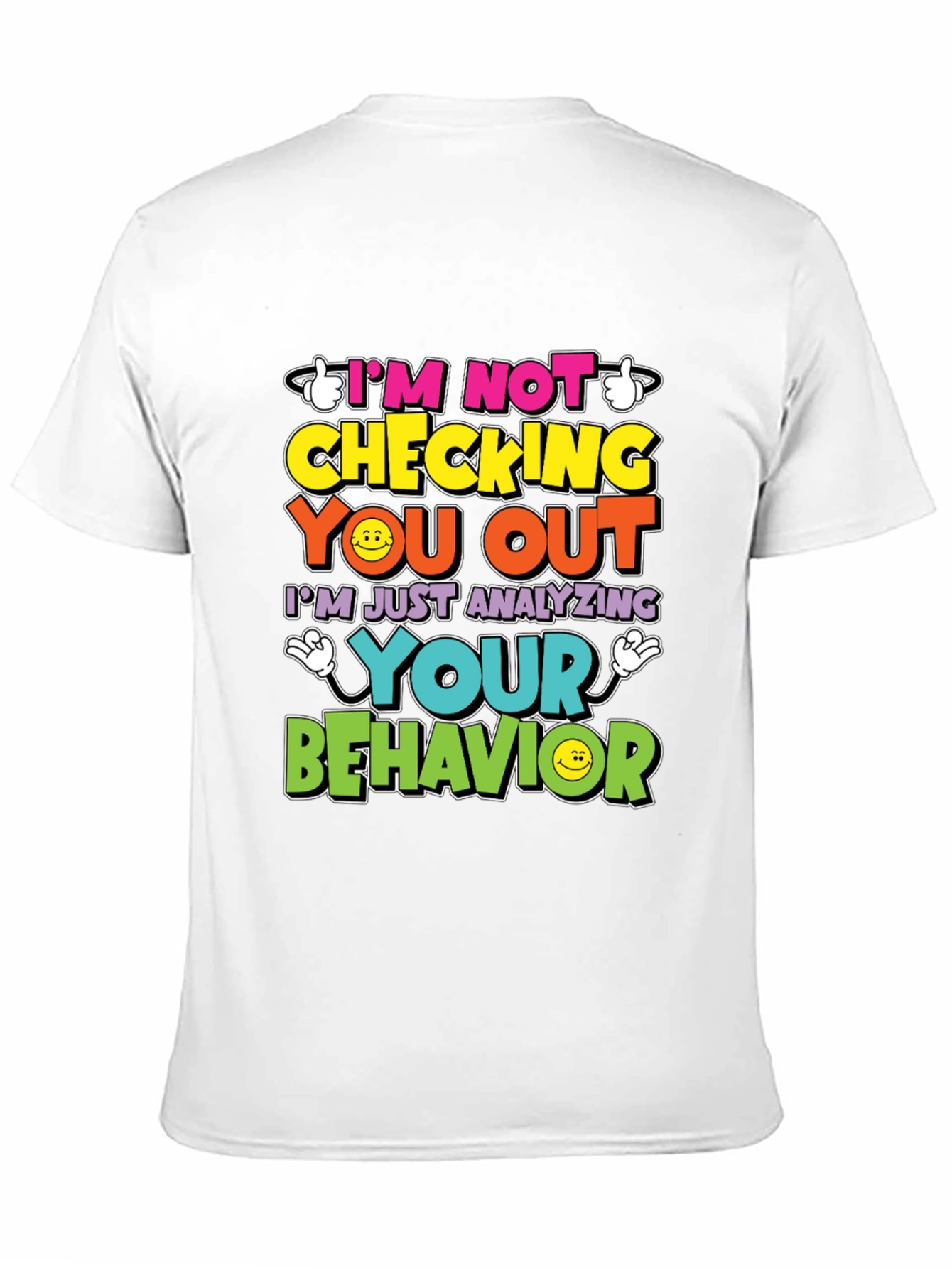 Black Funny Psychology T-Shirt - I'm Not Checking You Out view 11
