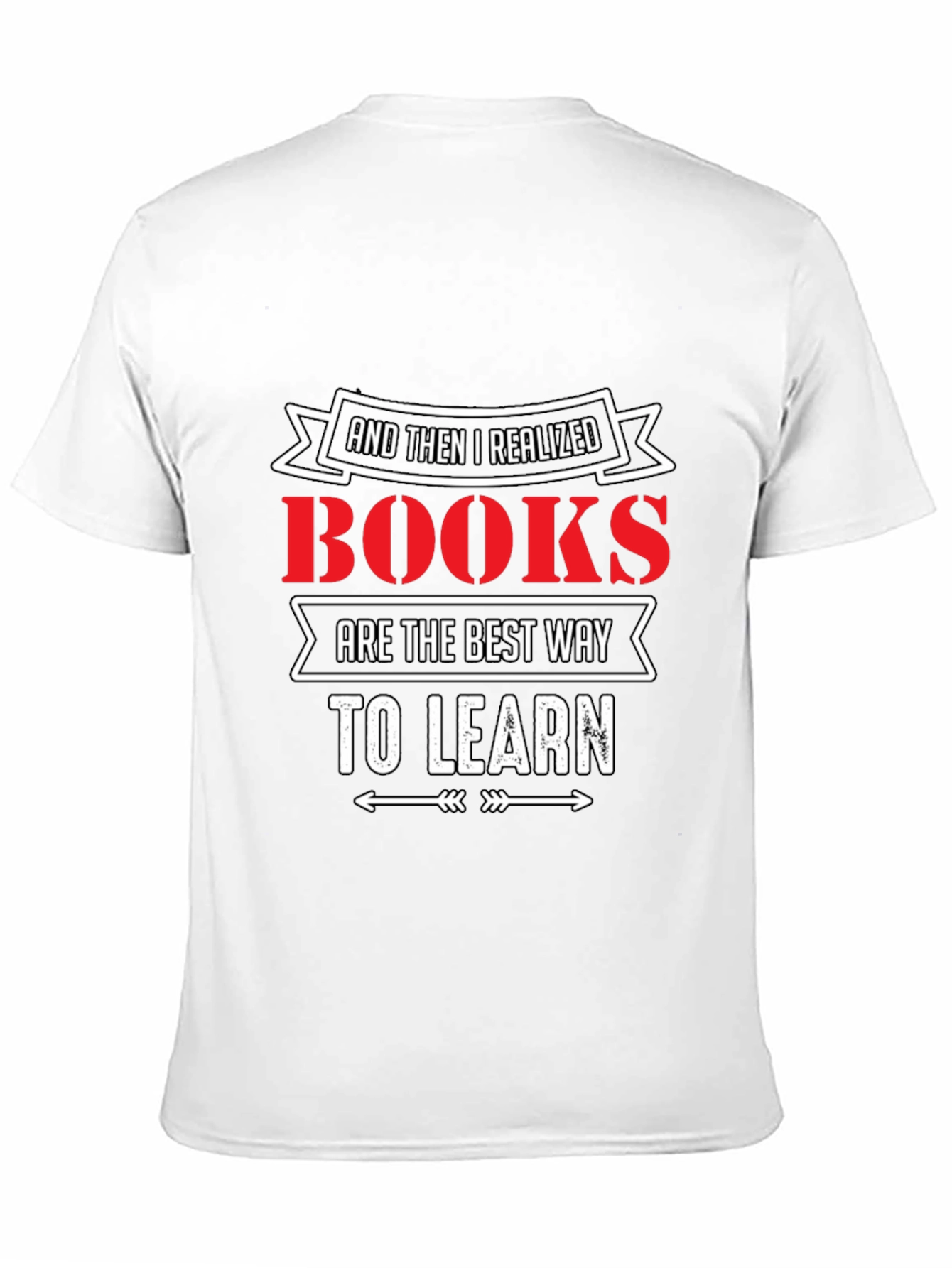 Black Books Are the Best Way to Learn T-Shirt view 11