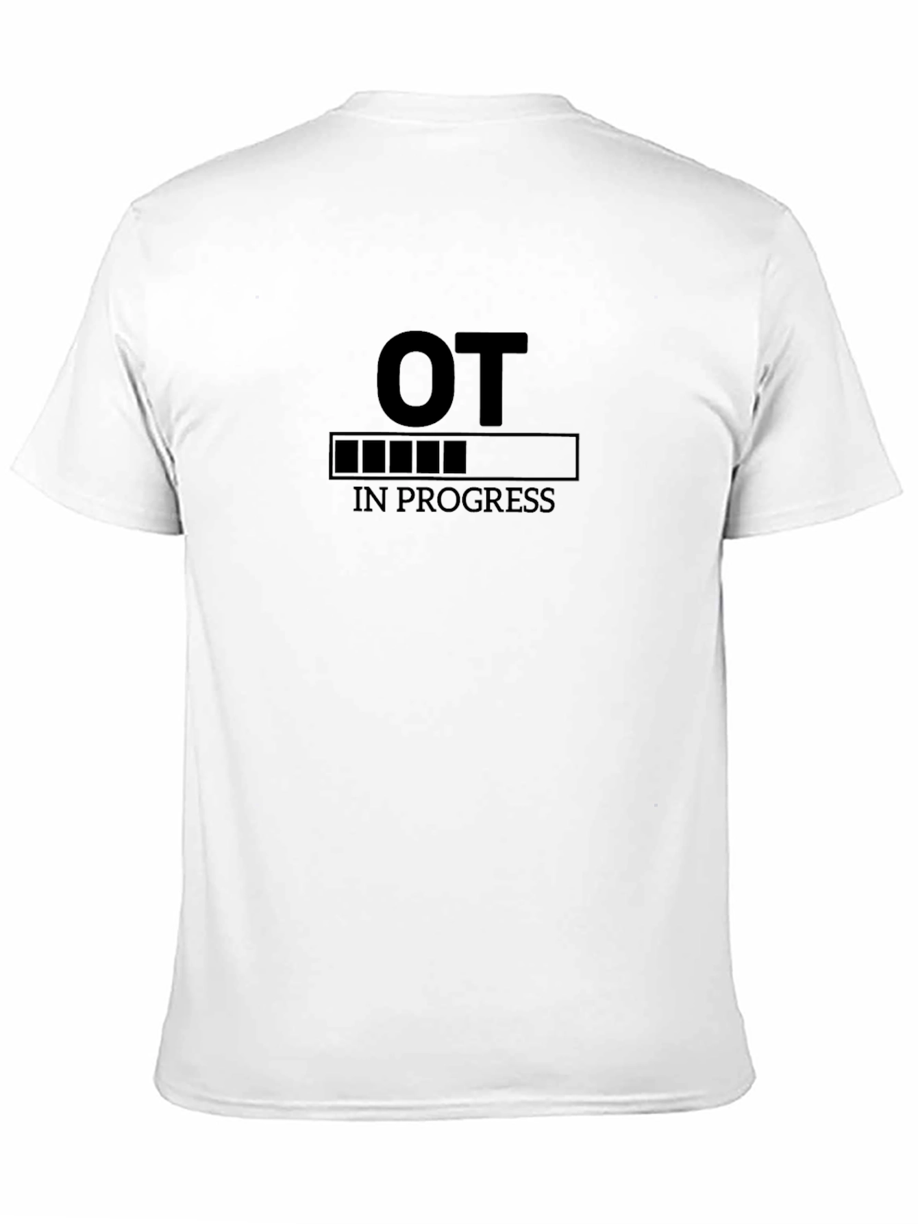Black OT In Progress T-Shirt - Occupational Therapy view 11