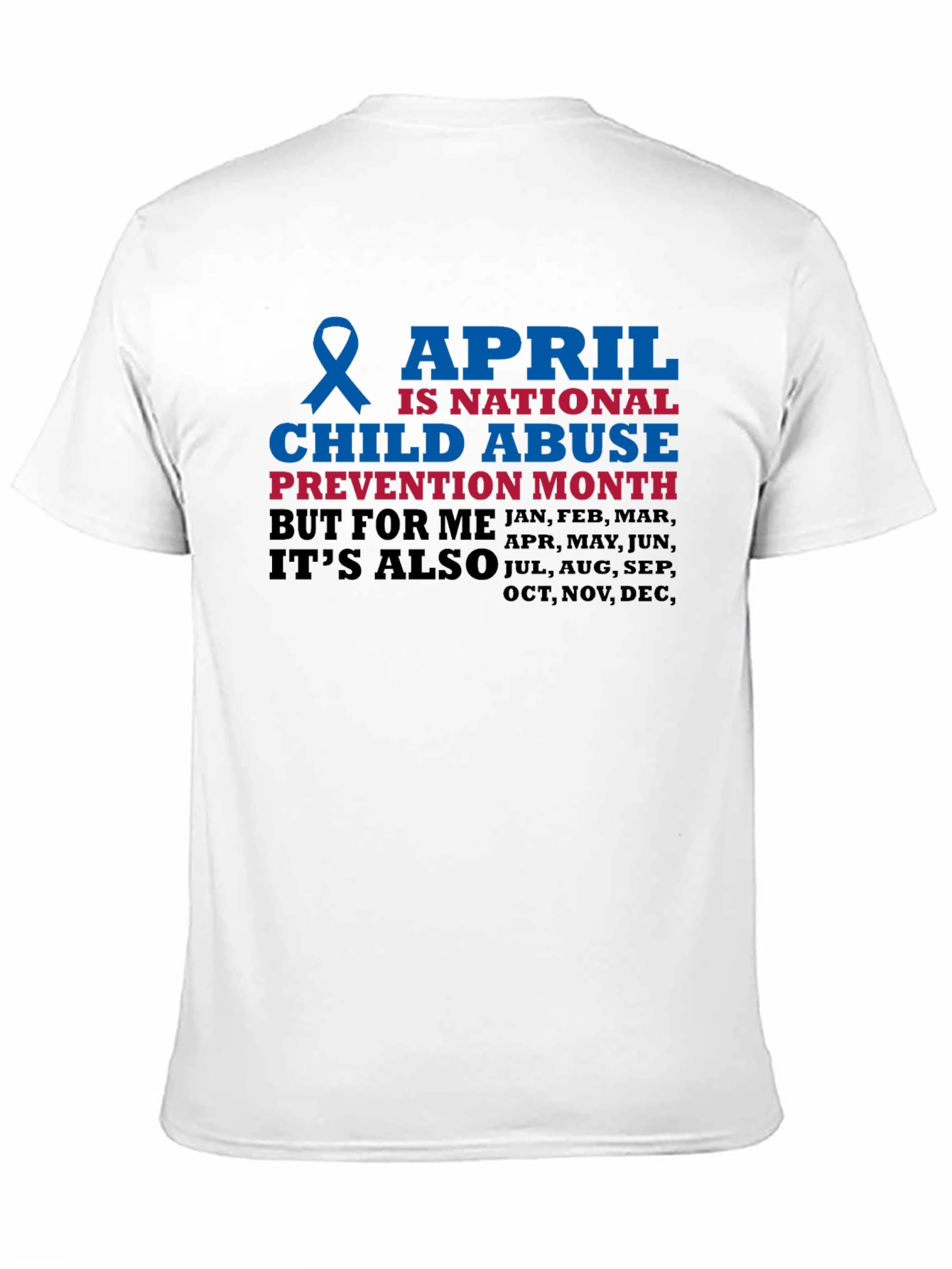 Child Abuse Awareness Month T-Shirt - 11