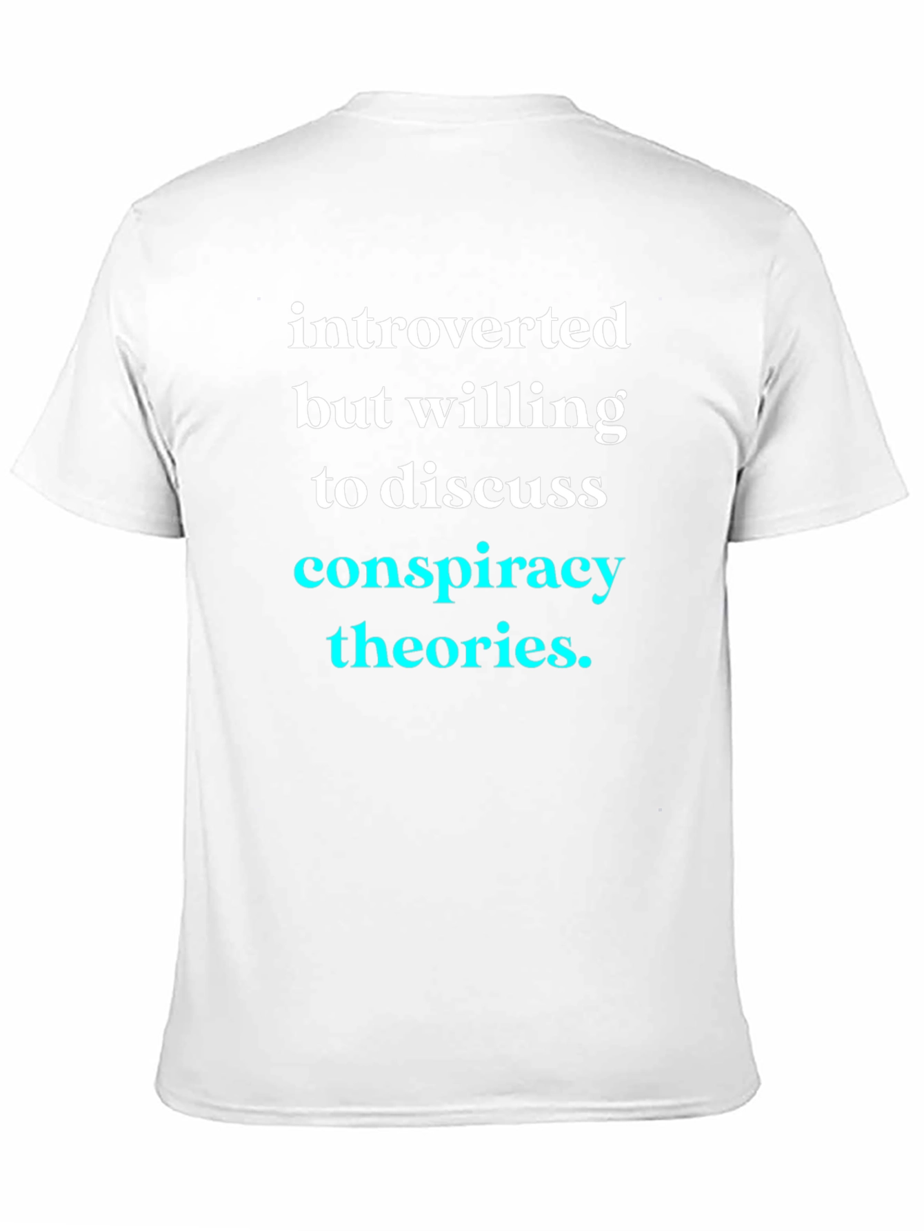 Black Introverted Conspiracy Theories T-Shirt view 11
