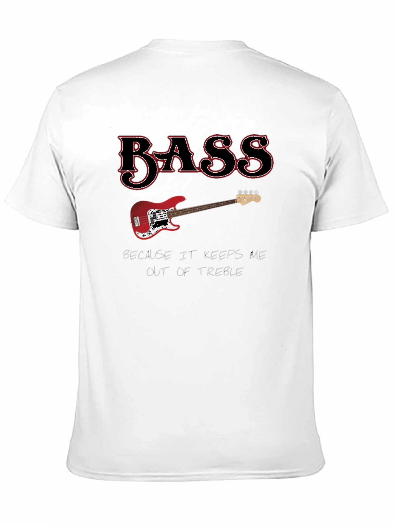 Black Bass Keeps Me Out Of Treble Graphic Tee view 11
