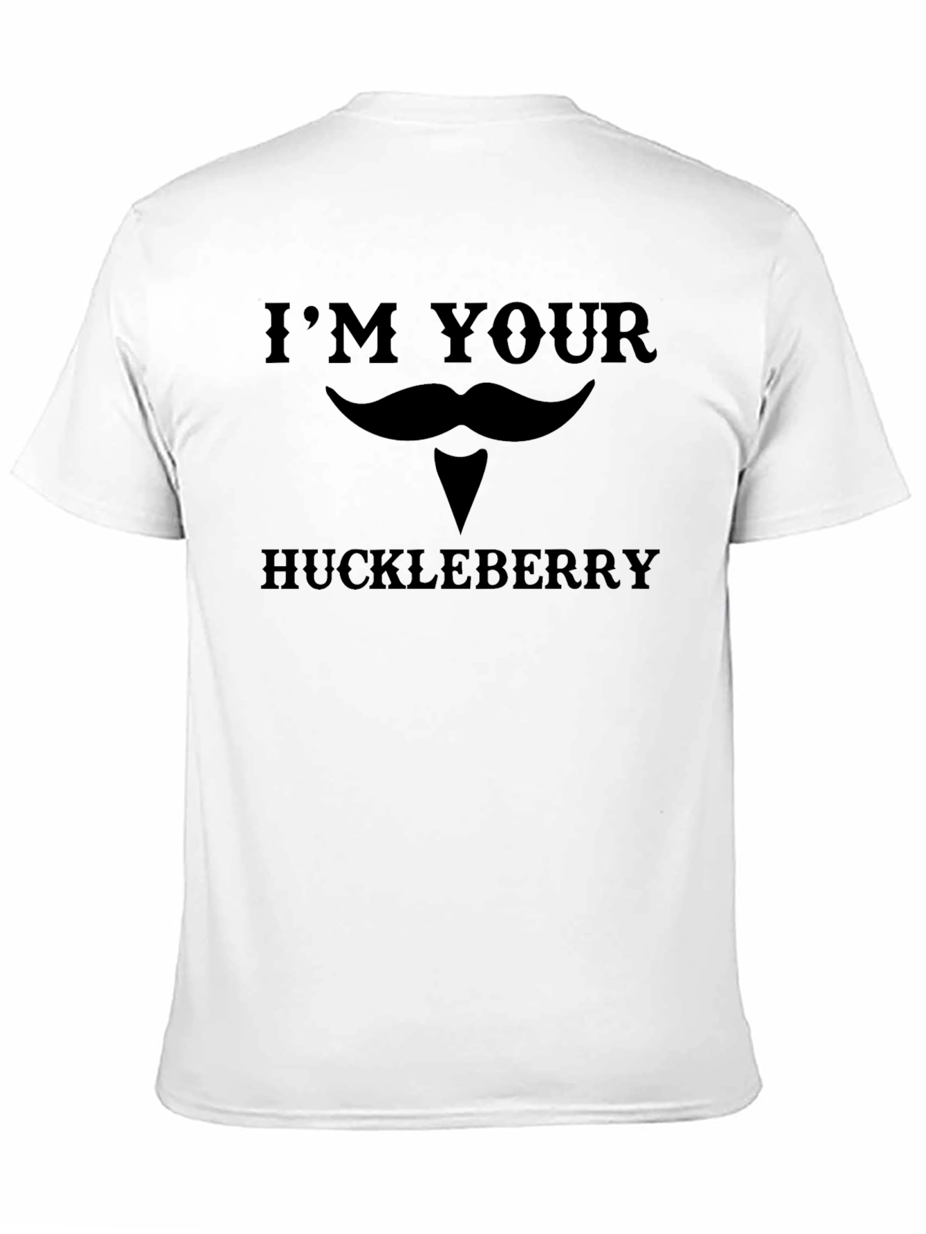 Black I'm Your Huckleberry T-Shirt Funny Western Graphic Tee view 11