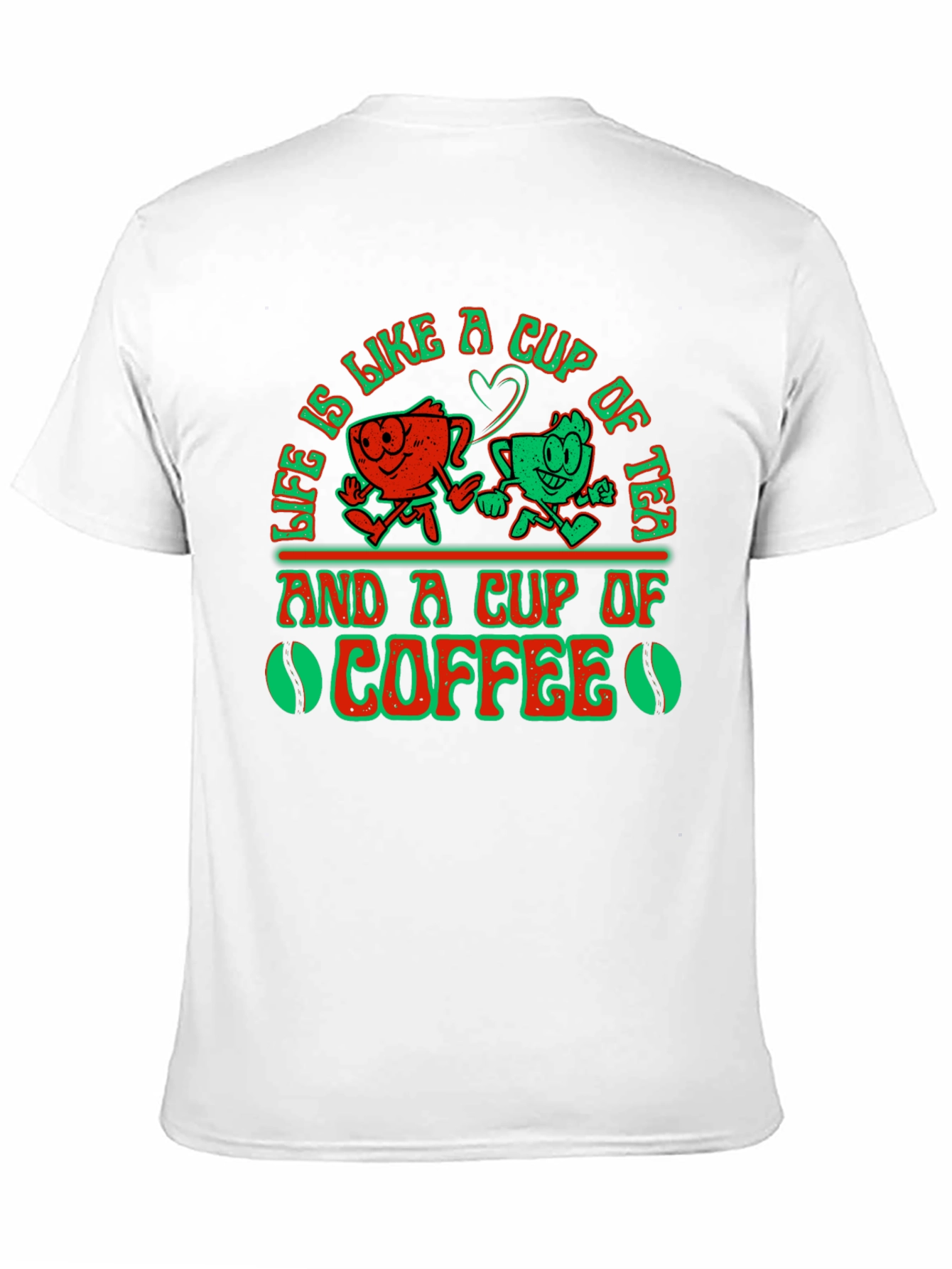 Black Life Is Like A Cup of Tea and Coffee Graphic T-Shirt view 11