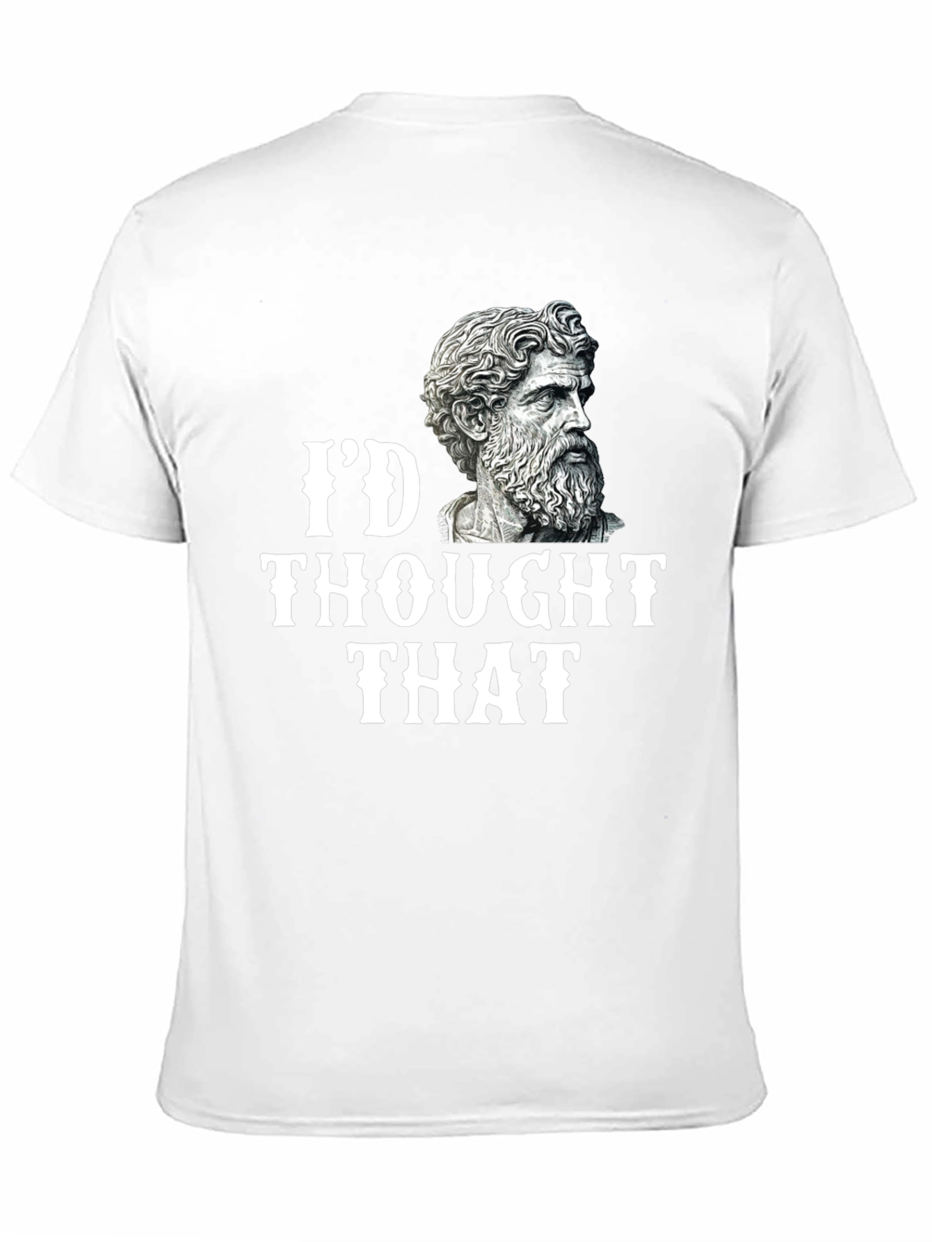 Black I'd Thought That T-Shirt - Philosopher view 11