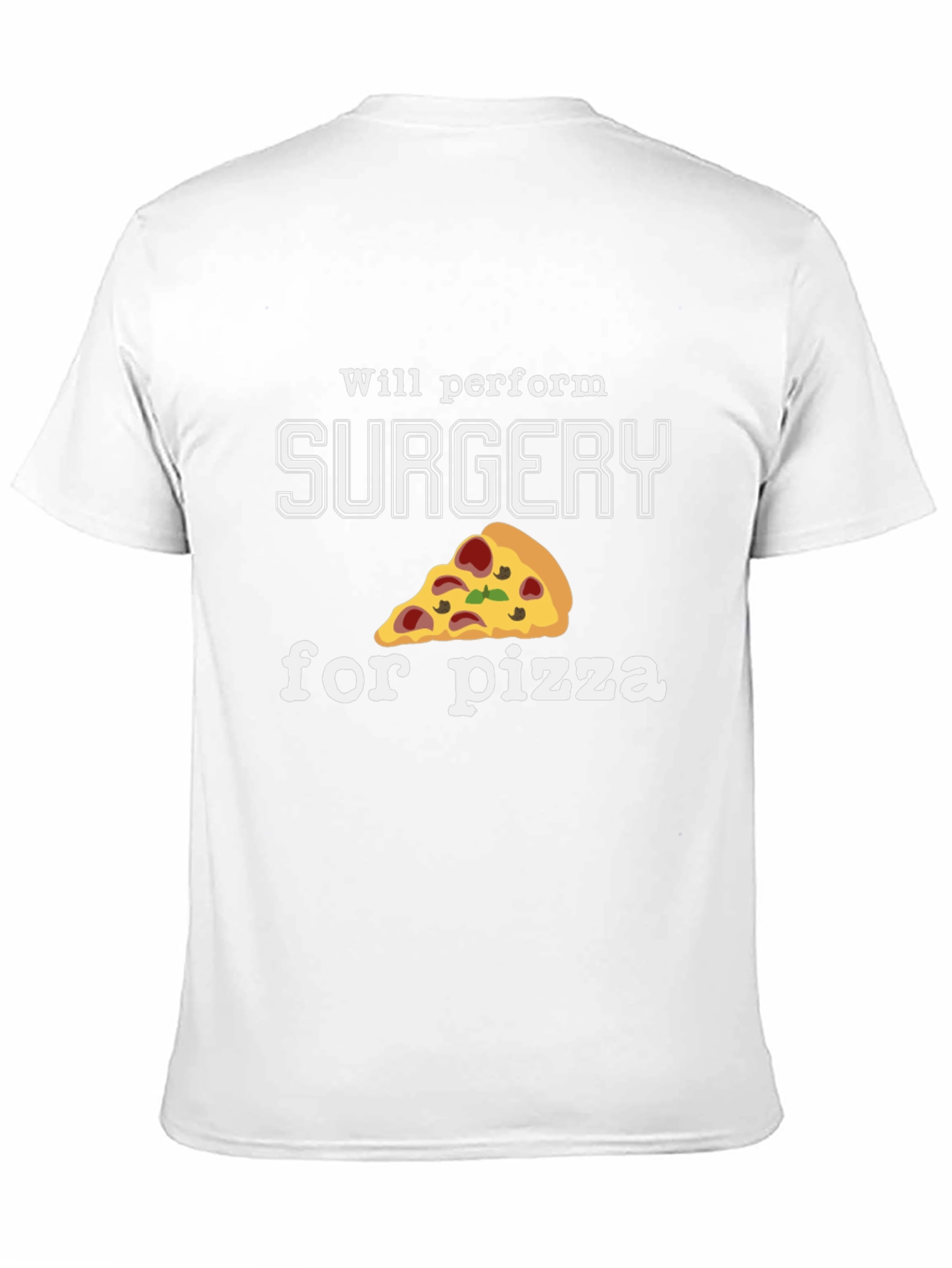 Black Funny Will Perform Surgery For Pizza Black T-Shirt view 11