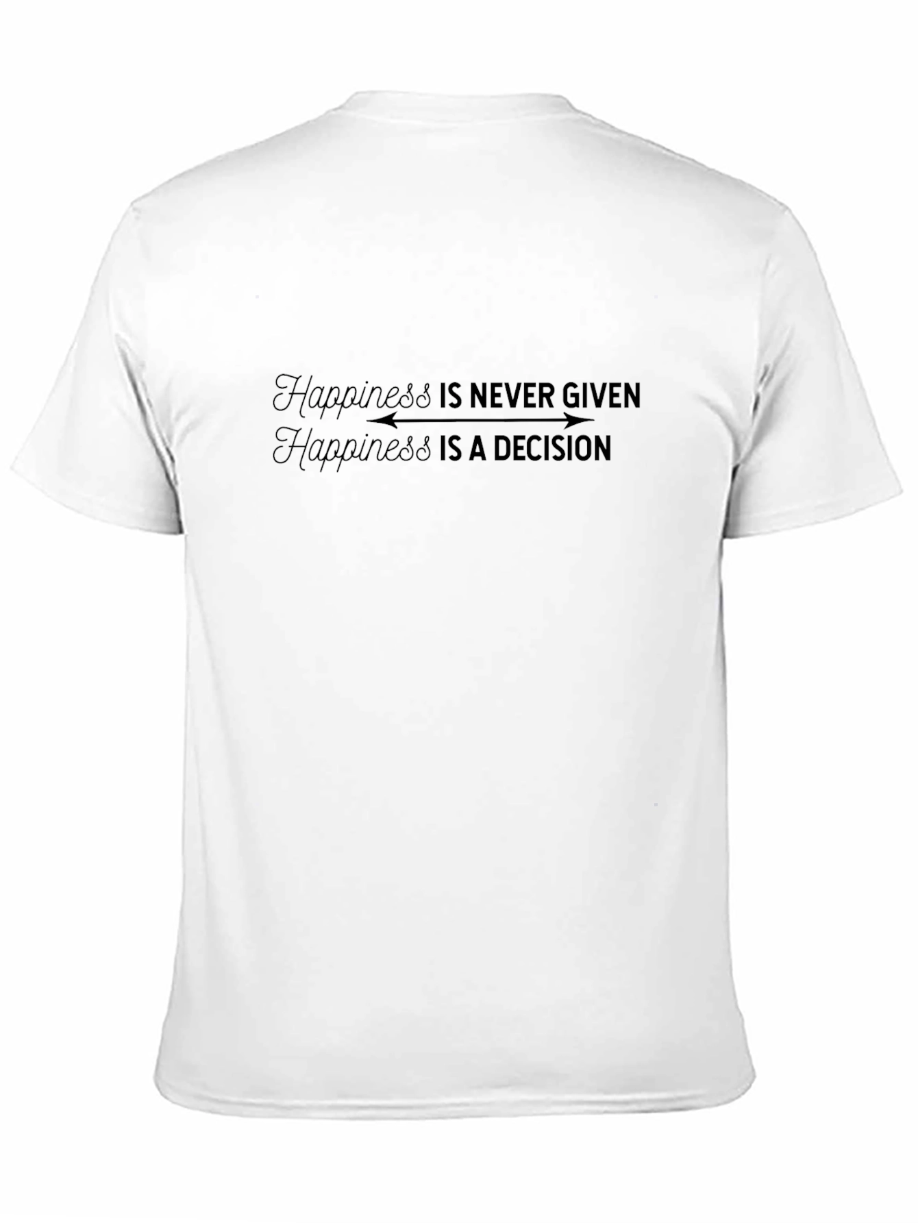 Black Happiness Decision T-Shirt - Soft Cotton Tee view 11