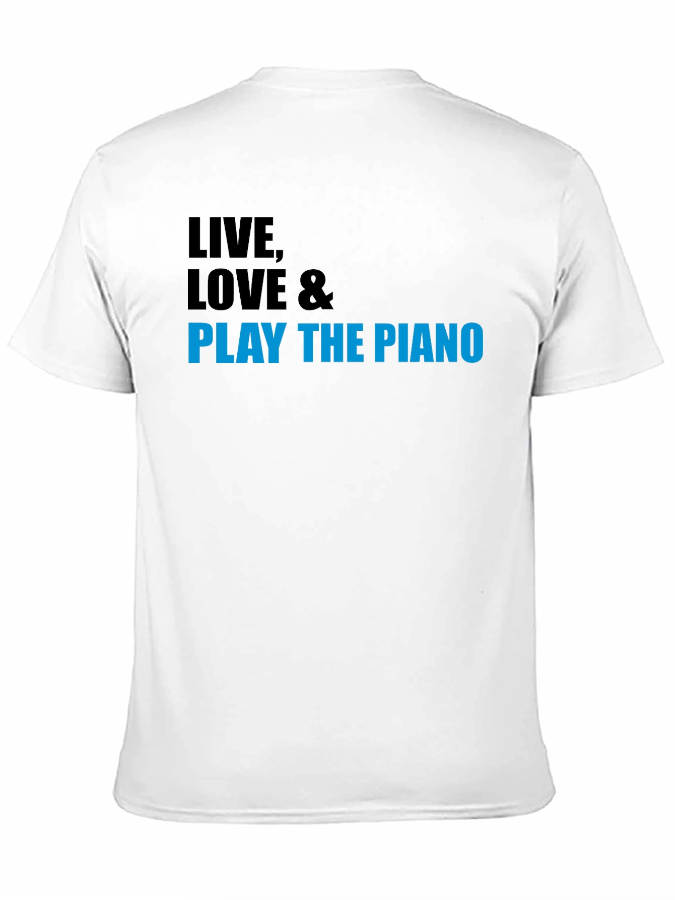 Black Live, Love & Play the Piano T-Shirt view 11