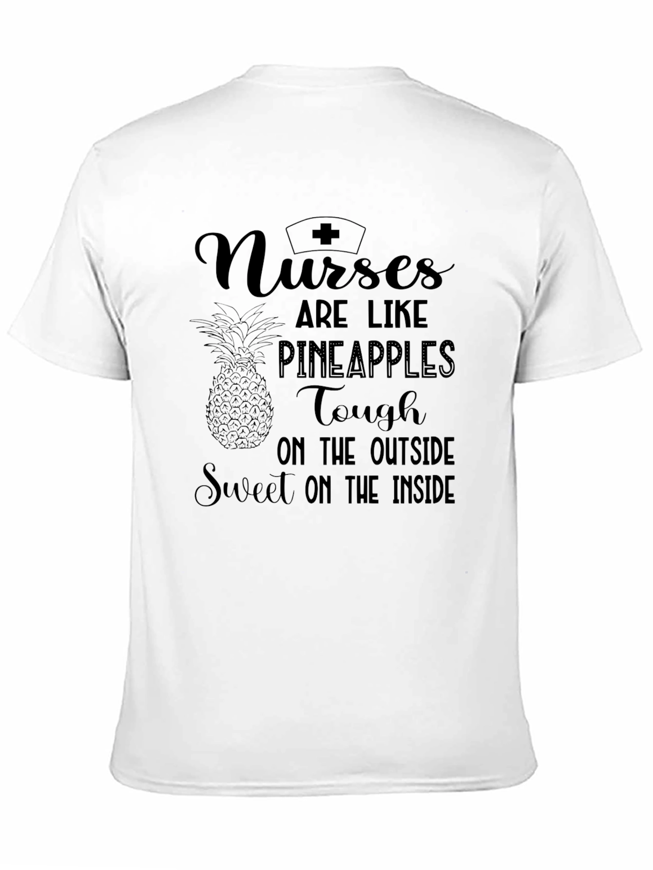 Black Nurses are Like Pineapples Graphic T-Shirt view 11
