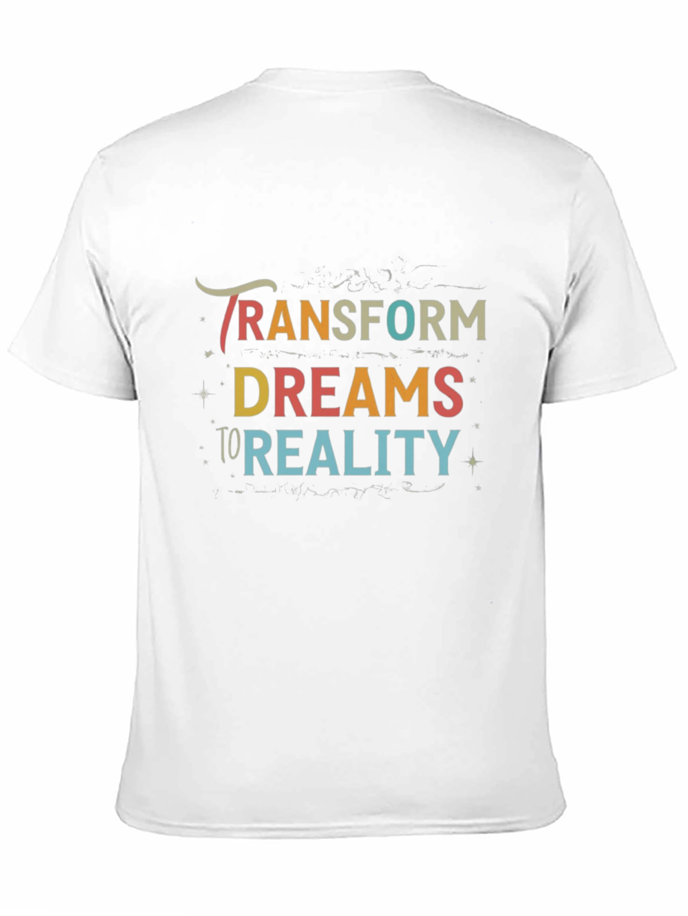 Black Transform Dreams to Reality T-Shirt view 11