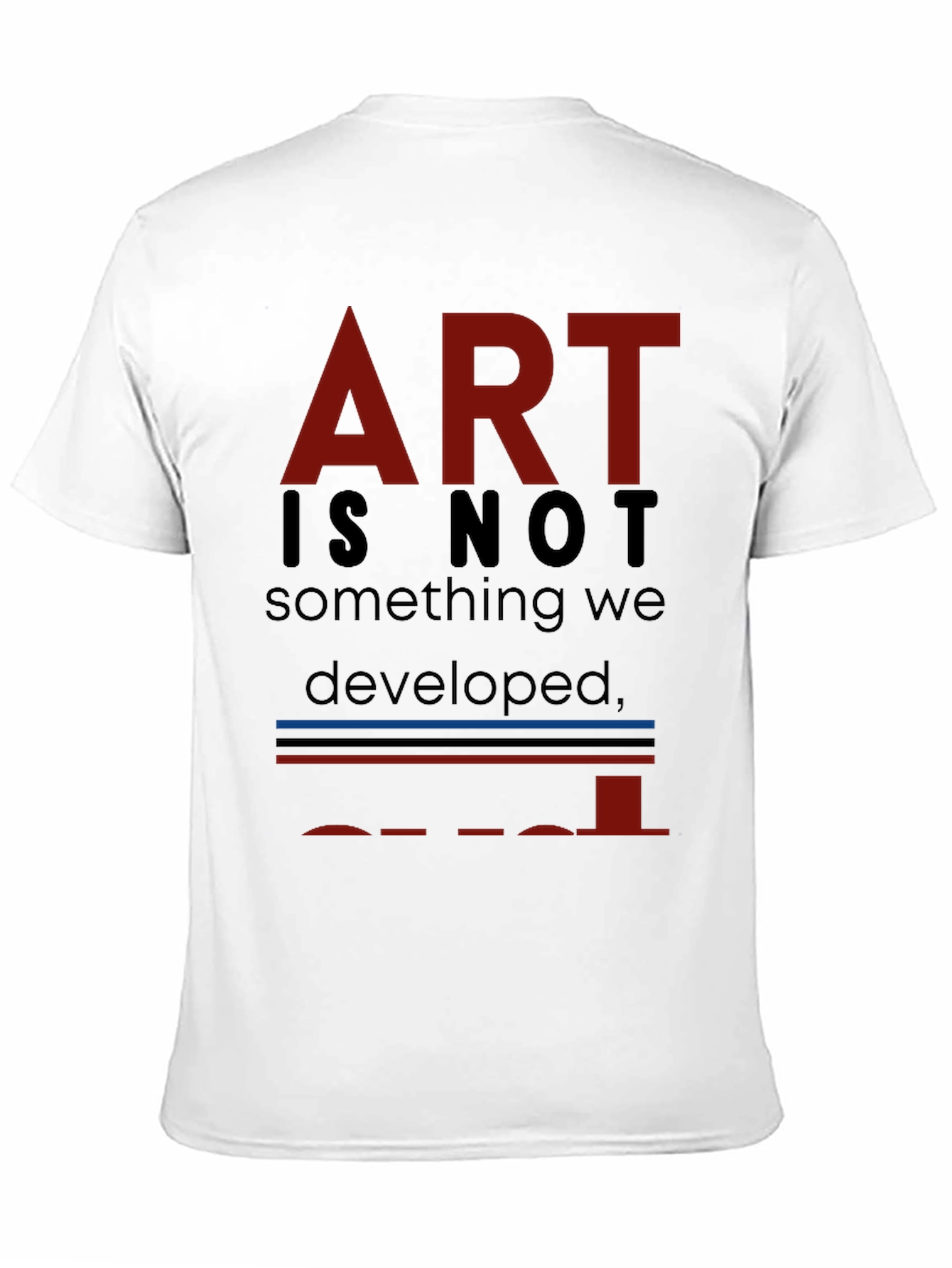 Black Art is Not... T-Shirt - Unique Artistic Statement view 11